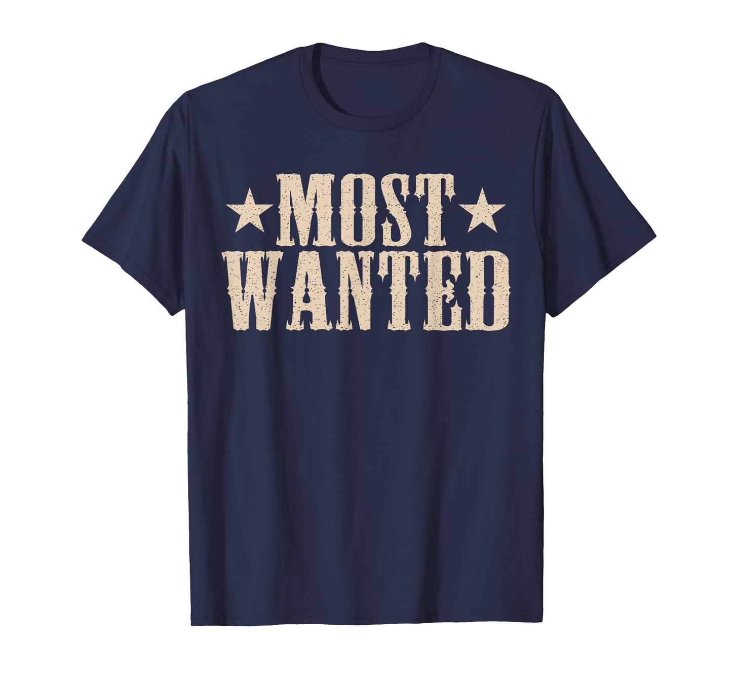 Western Cowboy Cowgirl Rodeo Western Most Wanted T-Shirt