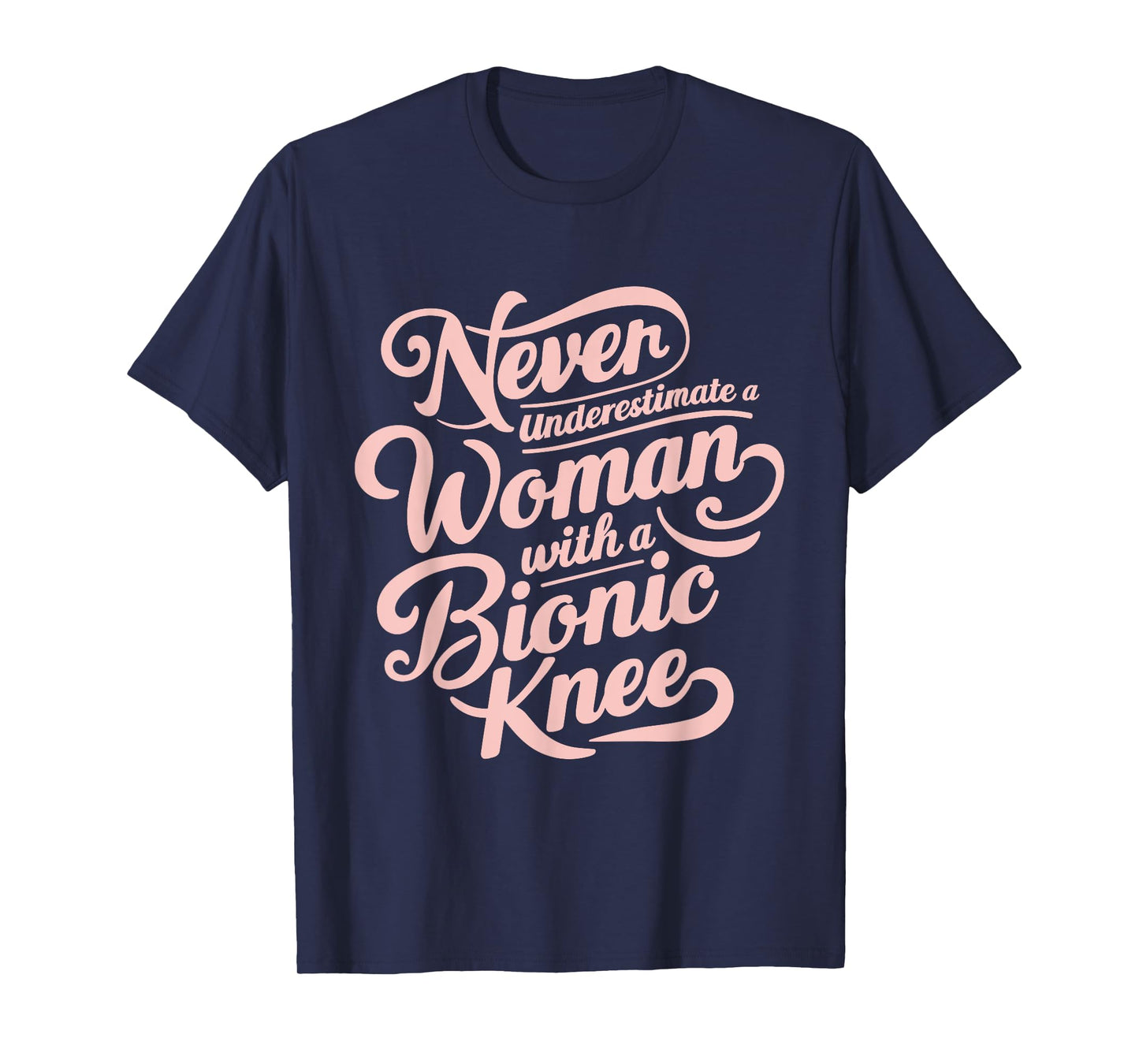 Woman Bionic Knee Replacement Surgery Joint Recovery T-Shirt