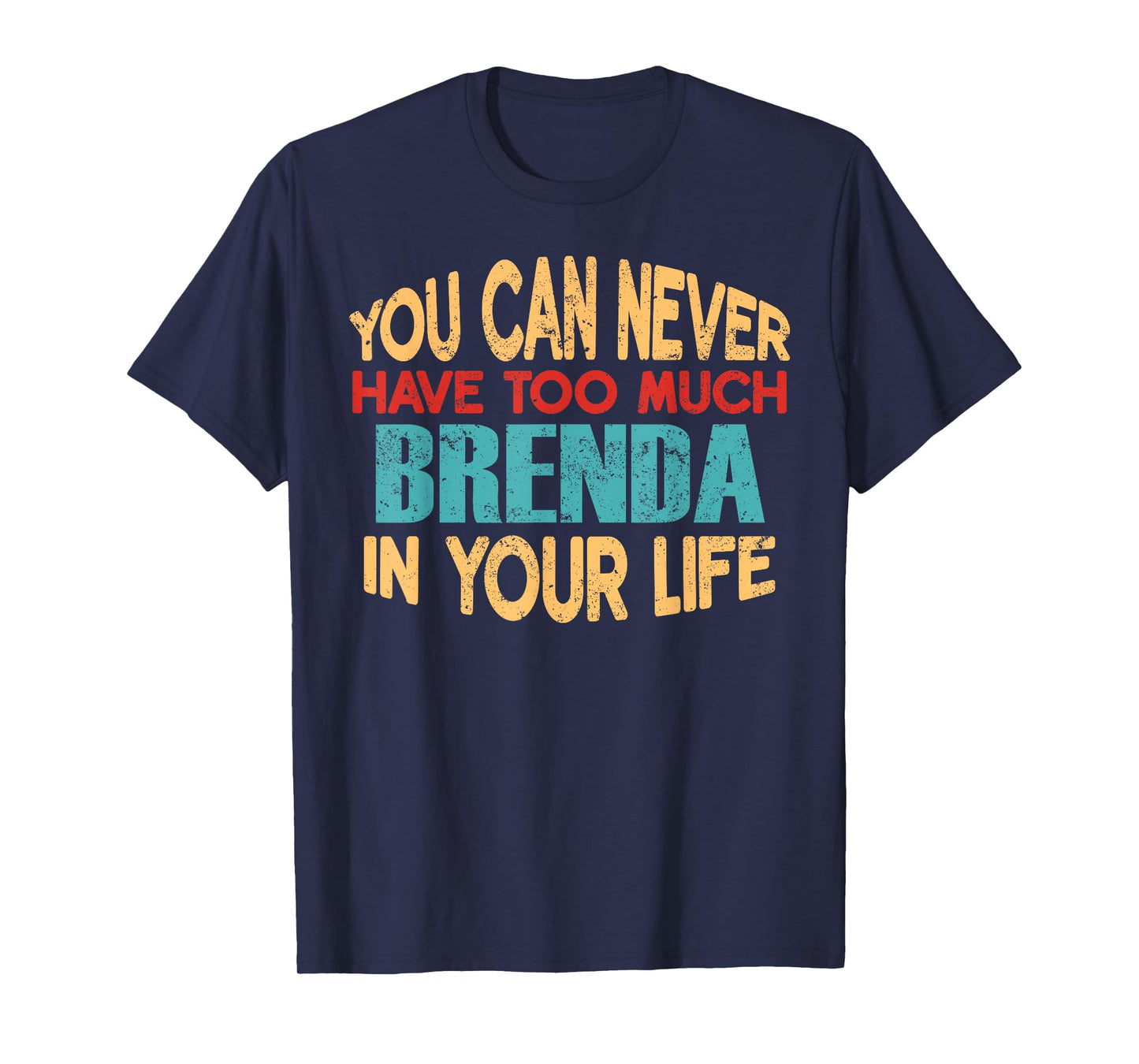 Funny Brenda Personalised T-Shirt First Name Joke Item T-Shirt