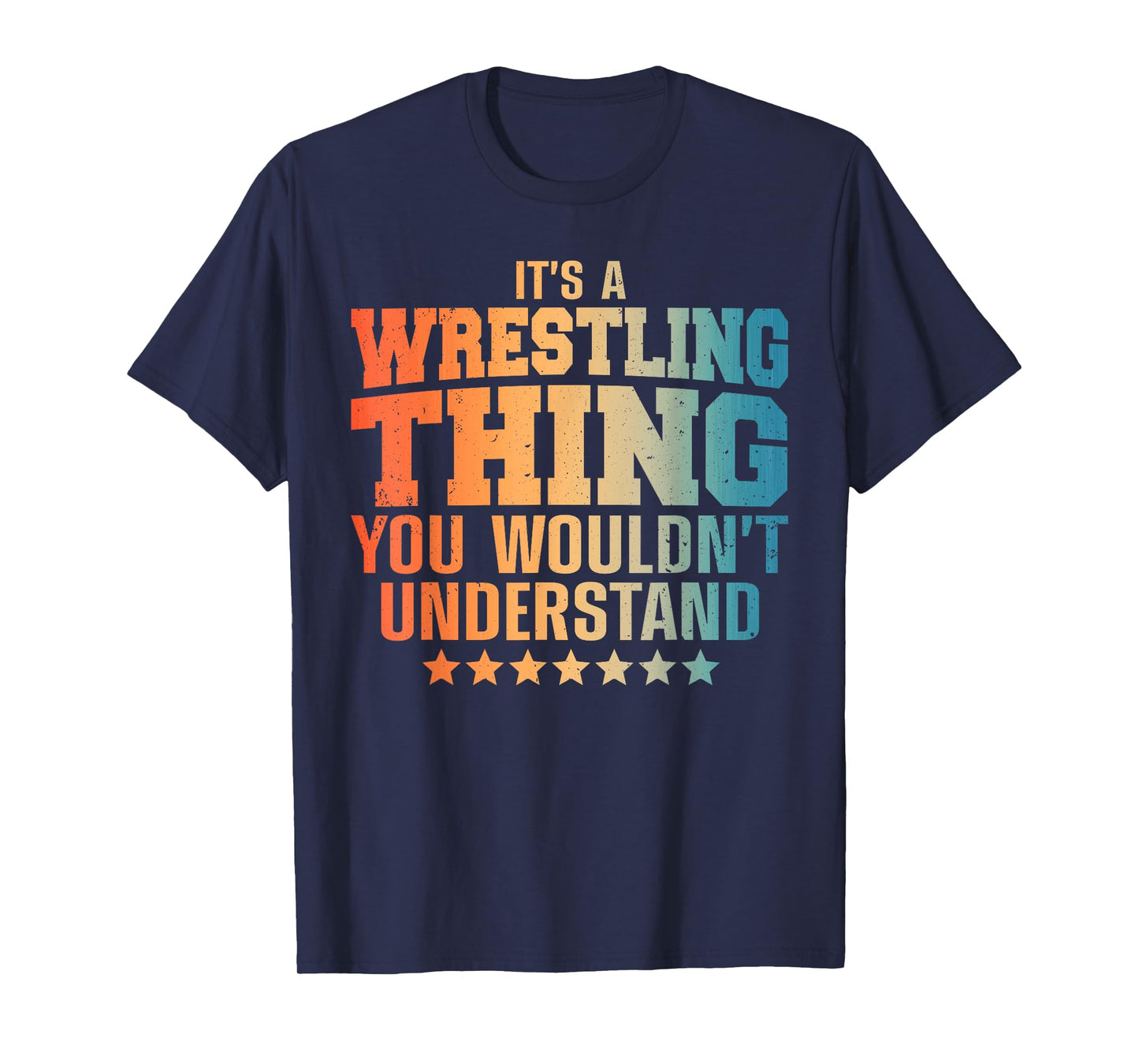 Best Wrestling Design For Men Women Kids Wrestle Wrestler T-Shirt