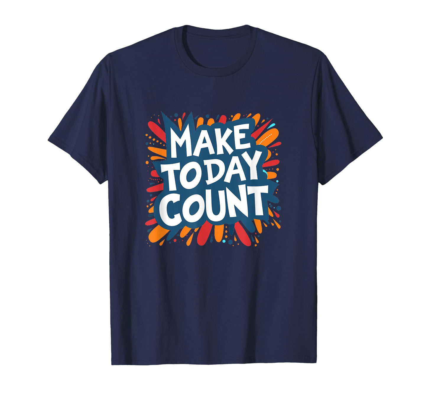 Awesome Today Count Speech for Momentum Lovers T-Shirt