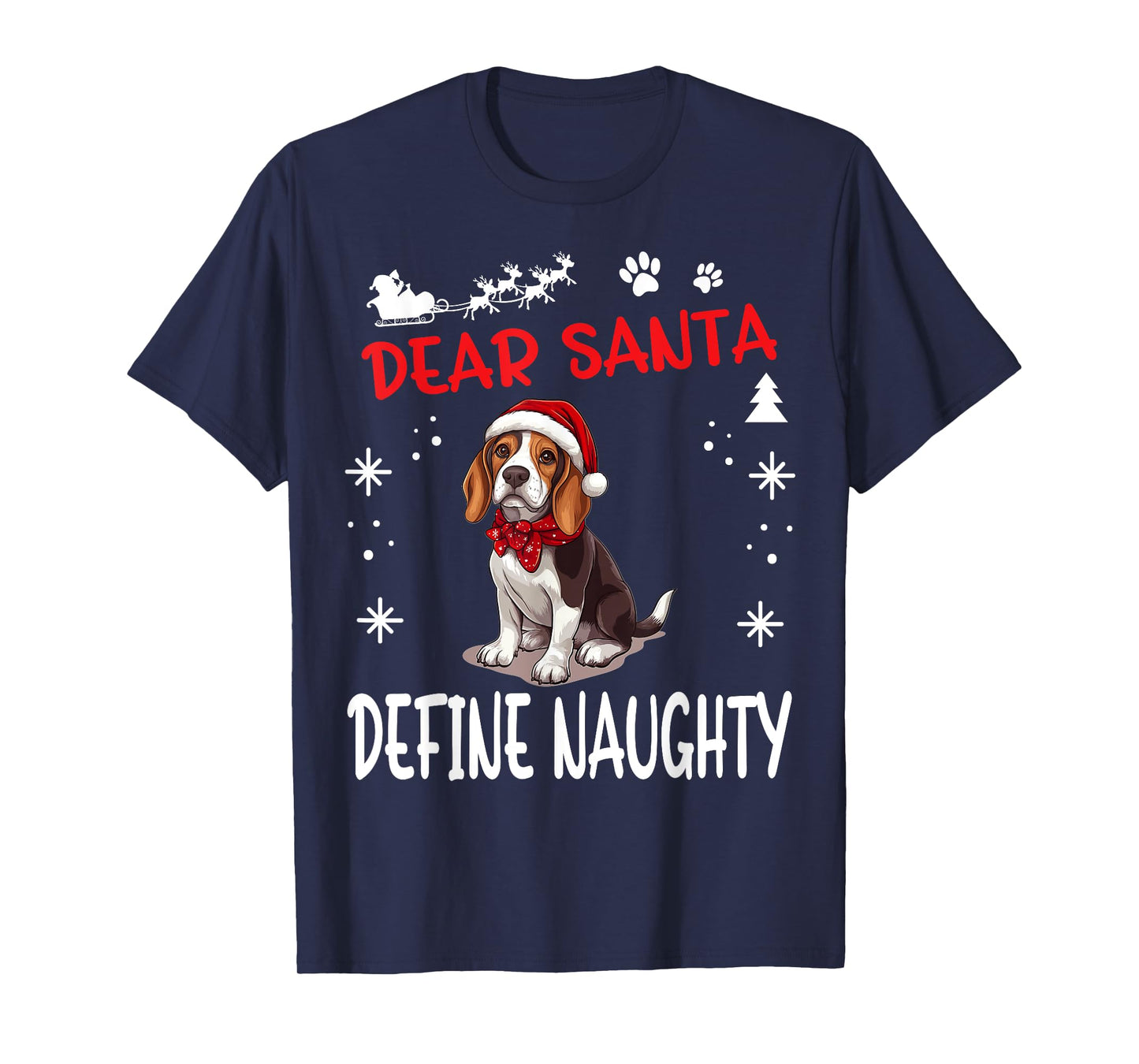 Cute Beagle dog Dog Christmas Dear Santa Define Naughty T-Shirt