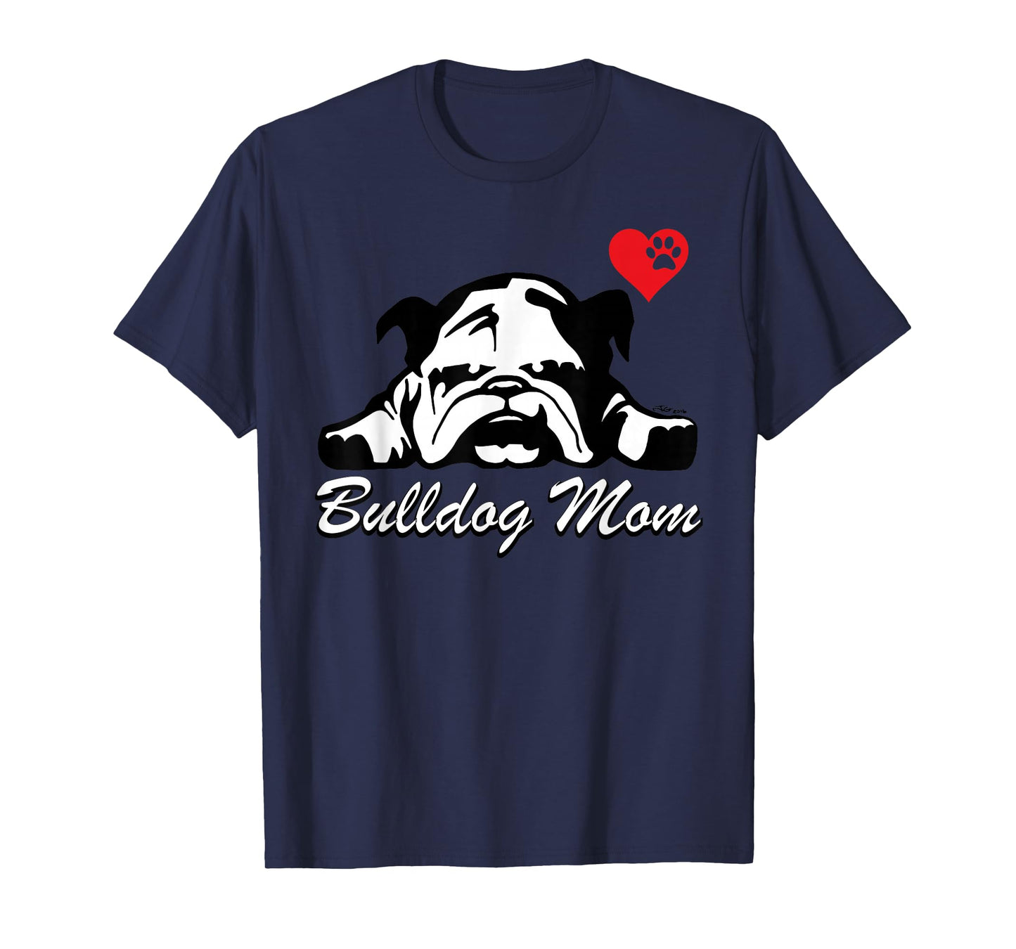 Womens I LOVE MY BULLDOG MOM Design English Bulldog Mom Gift T-Shirt