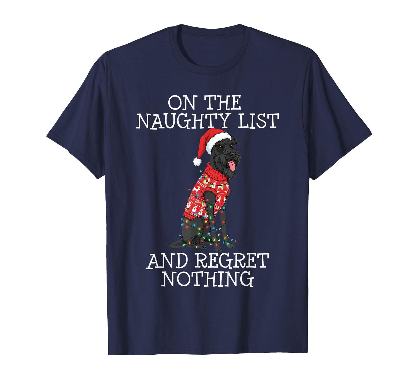 Funny Christmas Giant Schnauzer Naughty List T-Shirt