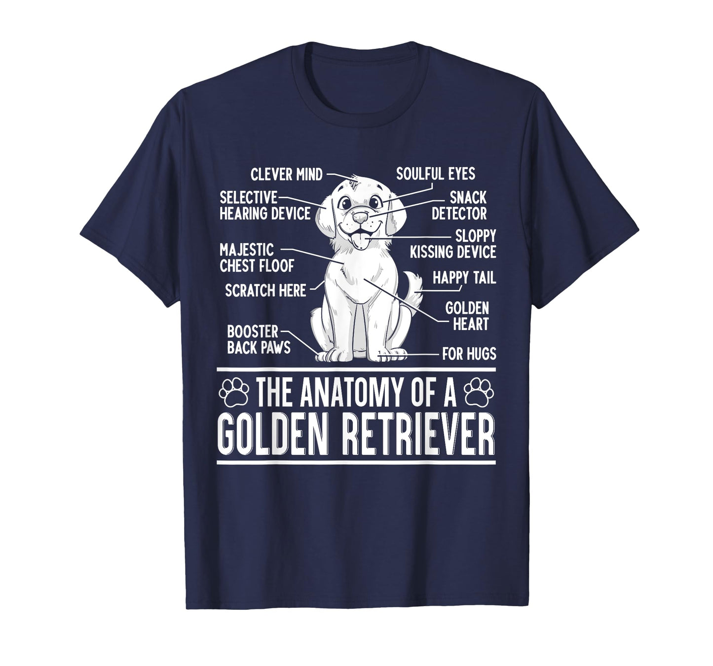 The Anatomy Of A Golden Retriever Funny Dog Lover Puppy Men Women Kids T-Shirt