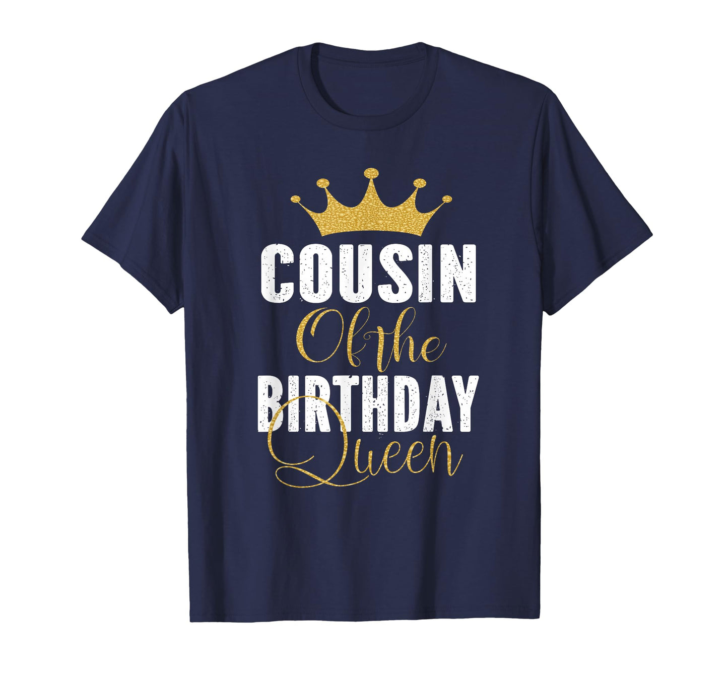 Cousin Of The Birthday Queen Girls Bday Party Gift For Her T-Shirt
