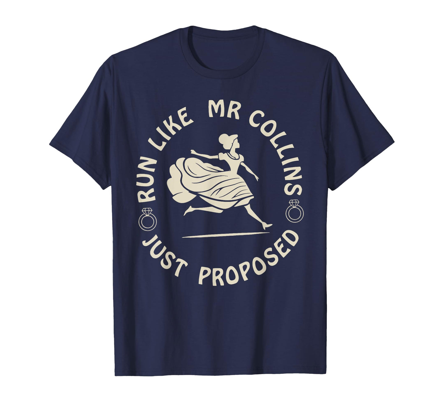 Run Like Mr Collins Just Proposed Funny Running And Books T-Shirt