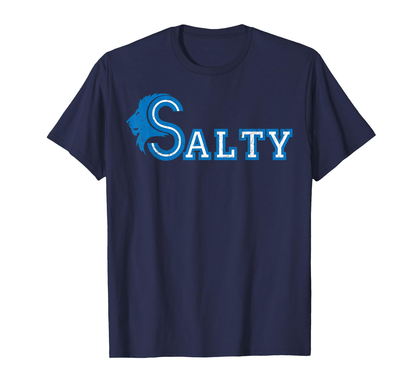 Blue Lions Salty I Liked The Lions Before It was Cool T-Shirt