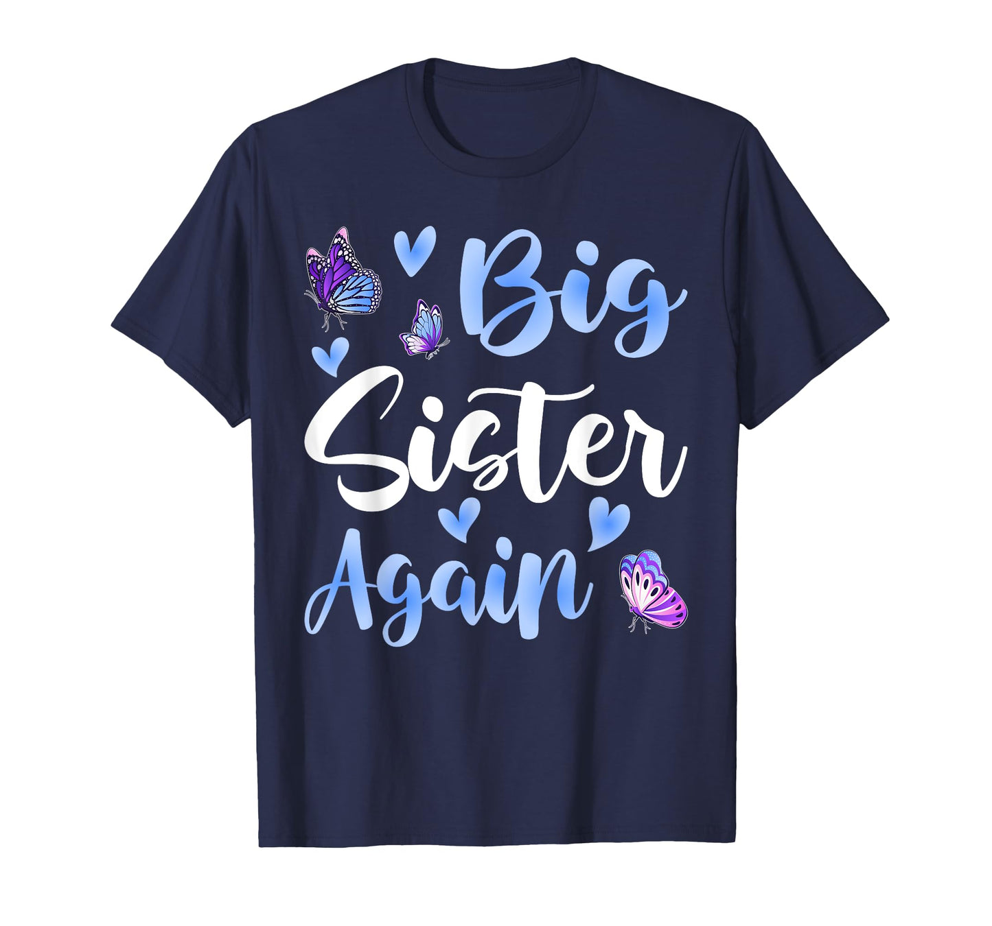 Big Sister Again Older Daughter Sibling T-Shirt