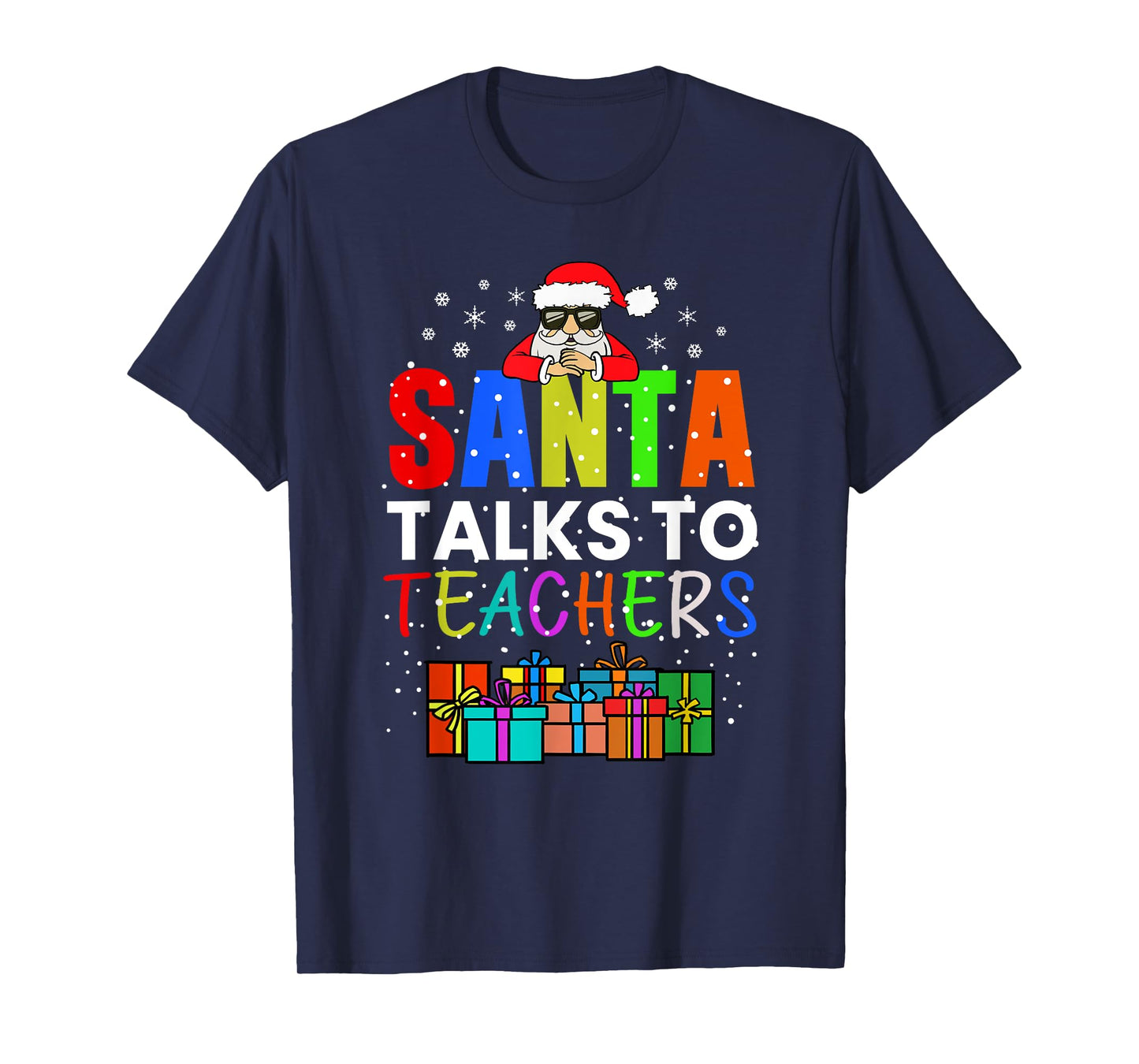 Santa Talks To Teacher Style jersey T-Shirt