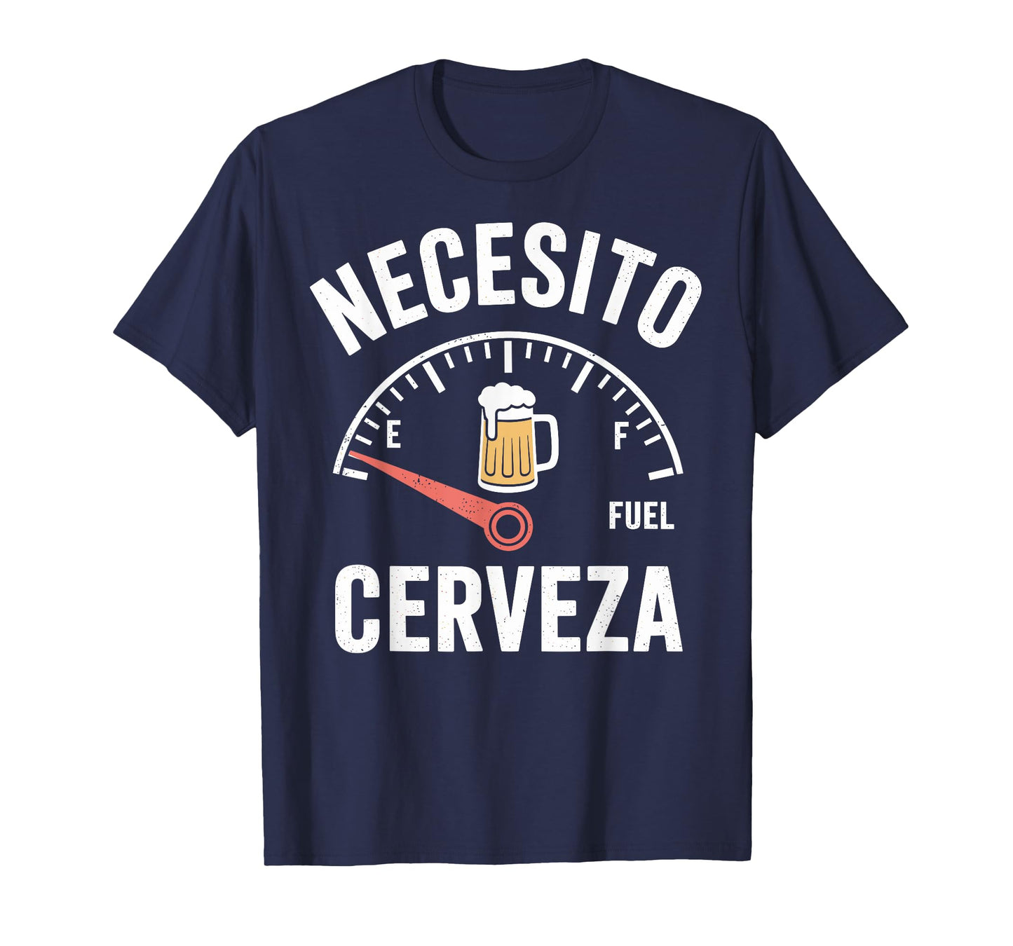 Need Beer Necesito Cerveza Spanish Beer Joke Drinking Party T-Shirt
