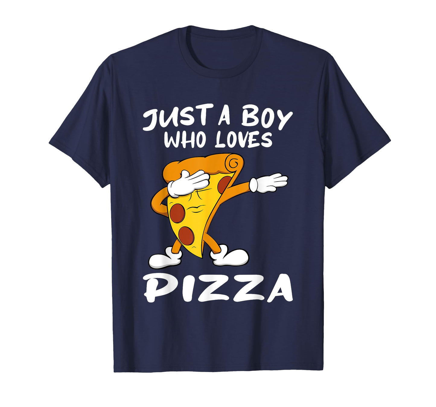 Just a Boy Who Loves Pizza T-Shirt