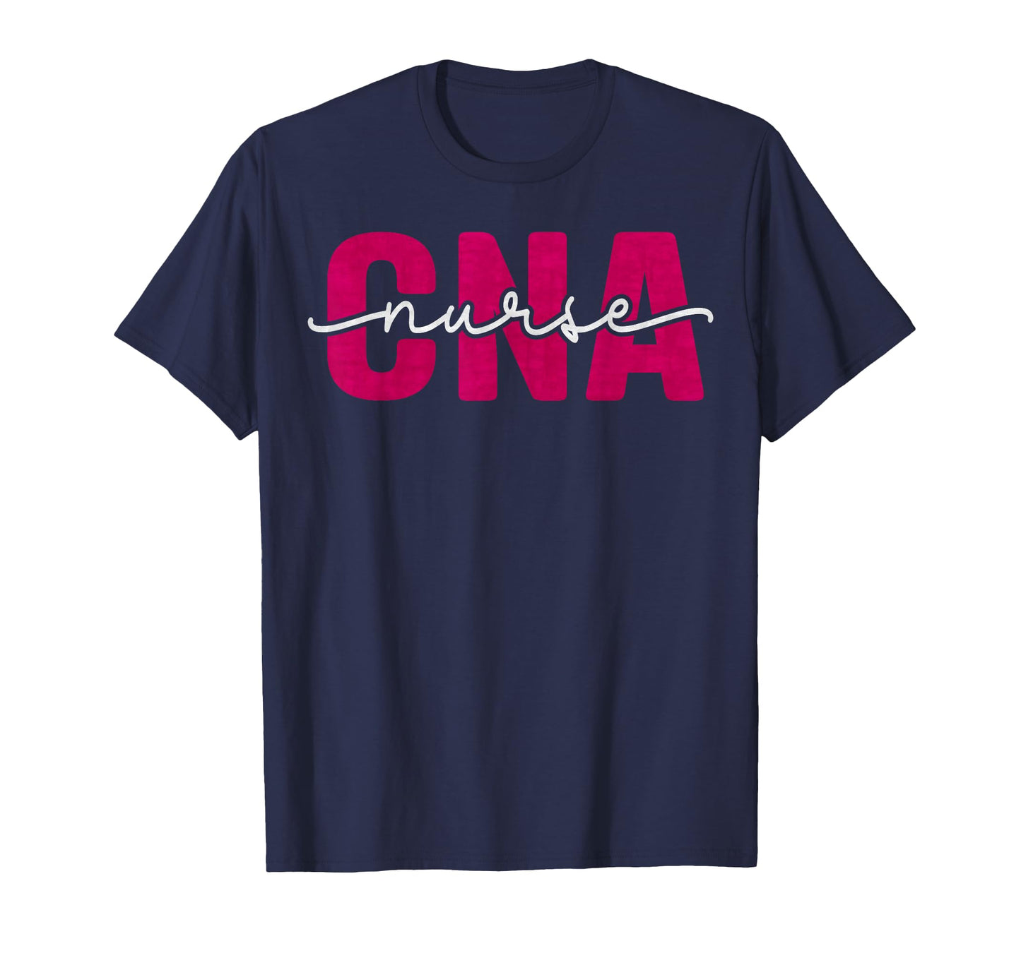 Proud CNA Certified Nurse Assistant, Nursing, Nurse Lover T-Shirt