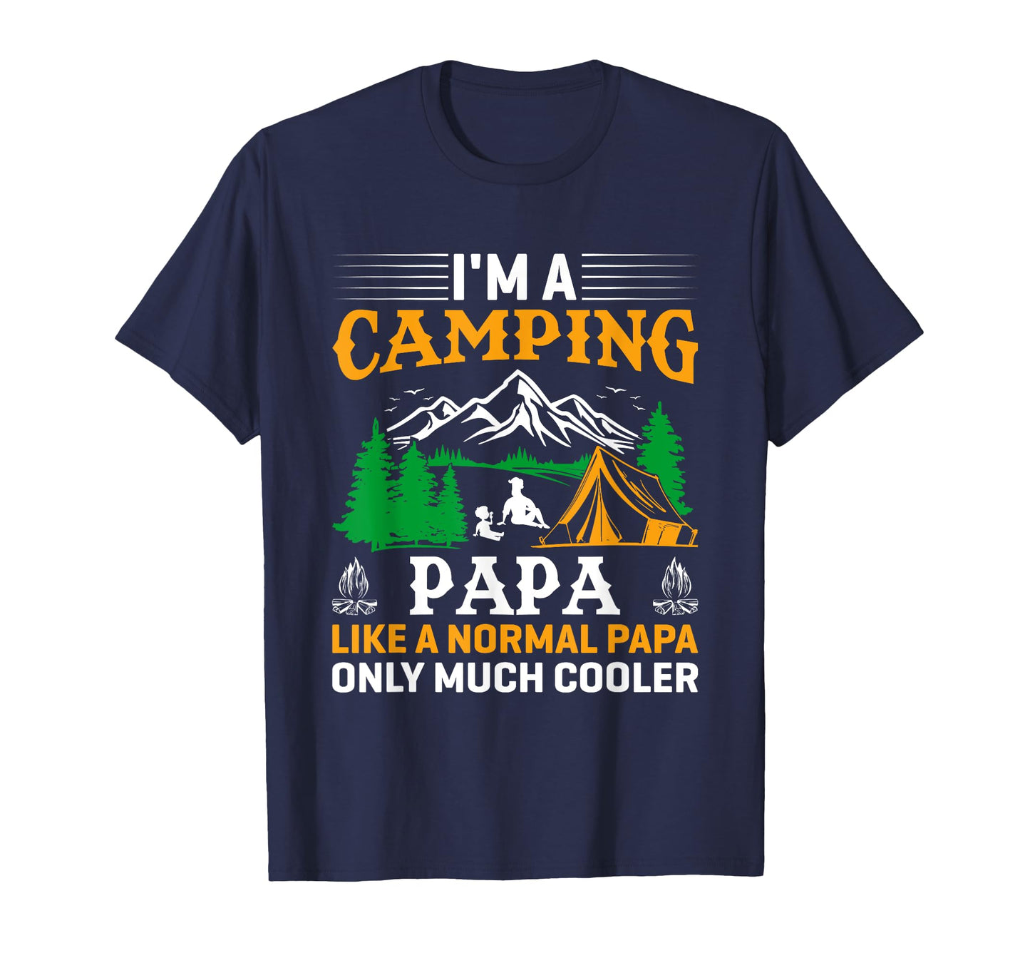 Papa Camping Fathers Day Funny Camper Dad Grandpa Men T-Shirt