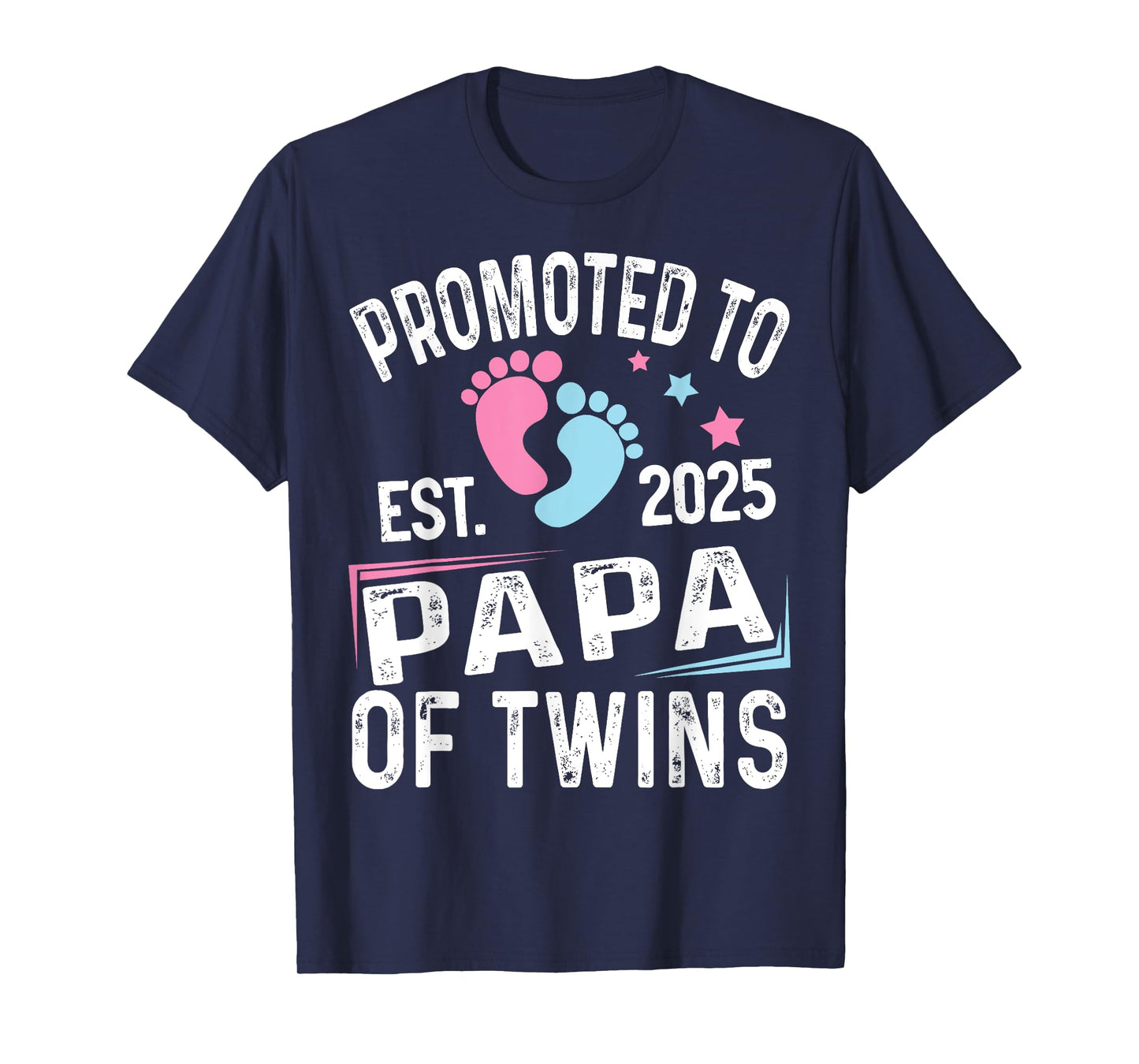 Promoted To Papa Of Twins Est 2025 Baby Shower T-Shirt