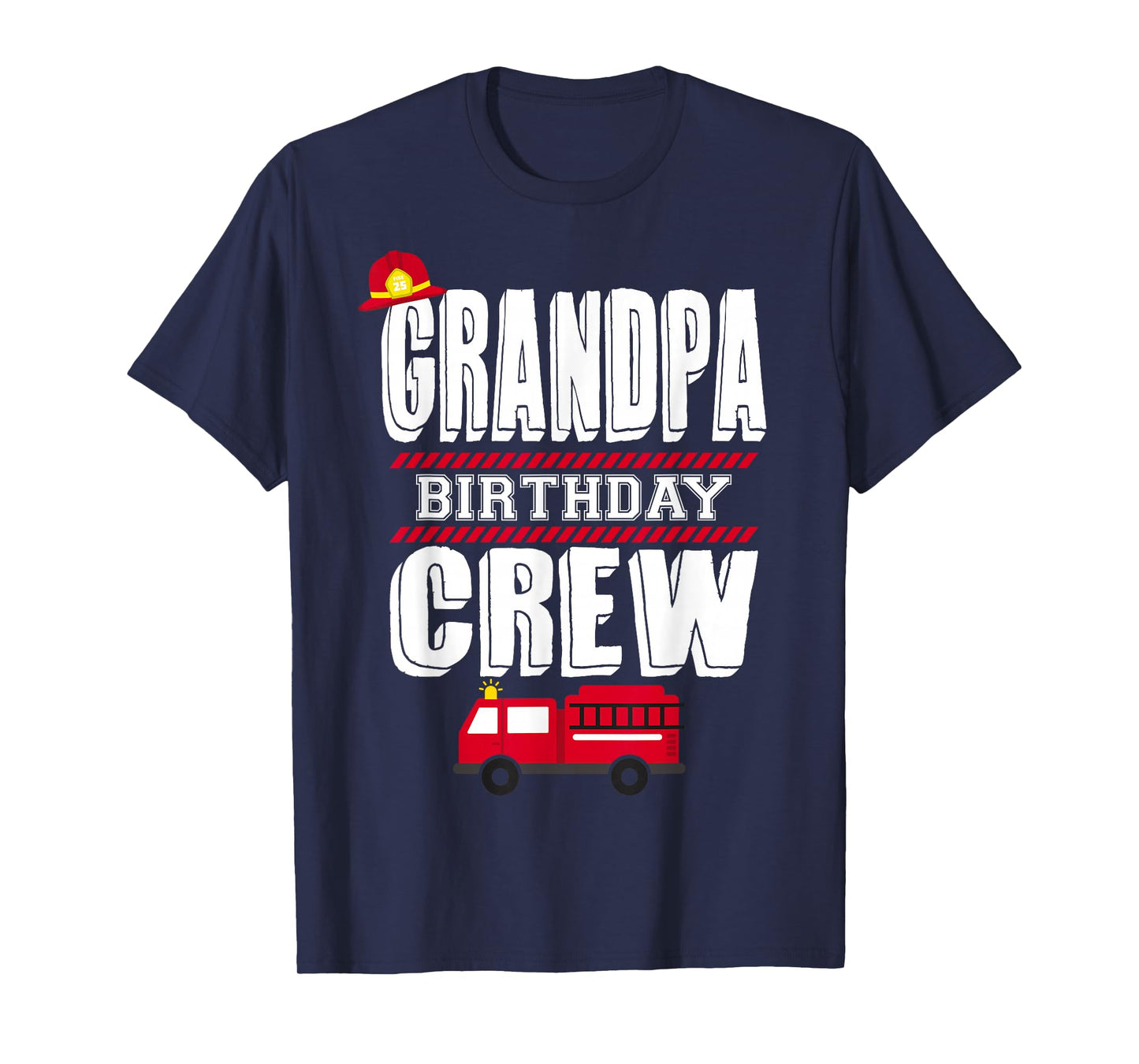Grandpa Birthday Crew Fire Truck Fireman Party T-Shirt T-Shirt
