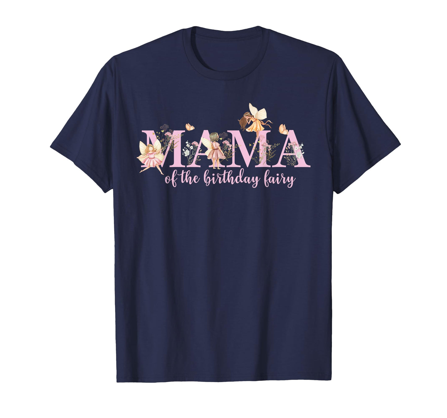Mama Of The Birthday Fairy Magical Birthday Girl T-Shirt