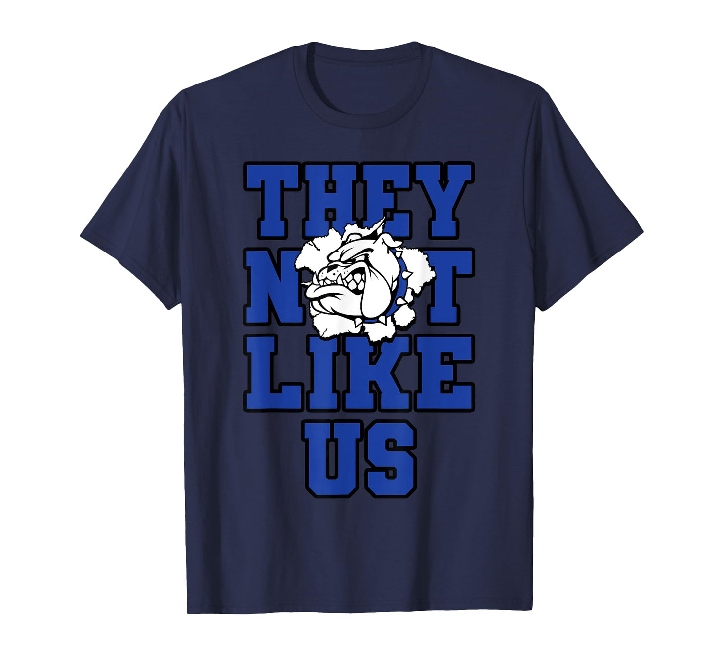 Not Like Bulldog Back to School Spirit B T-Shirt