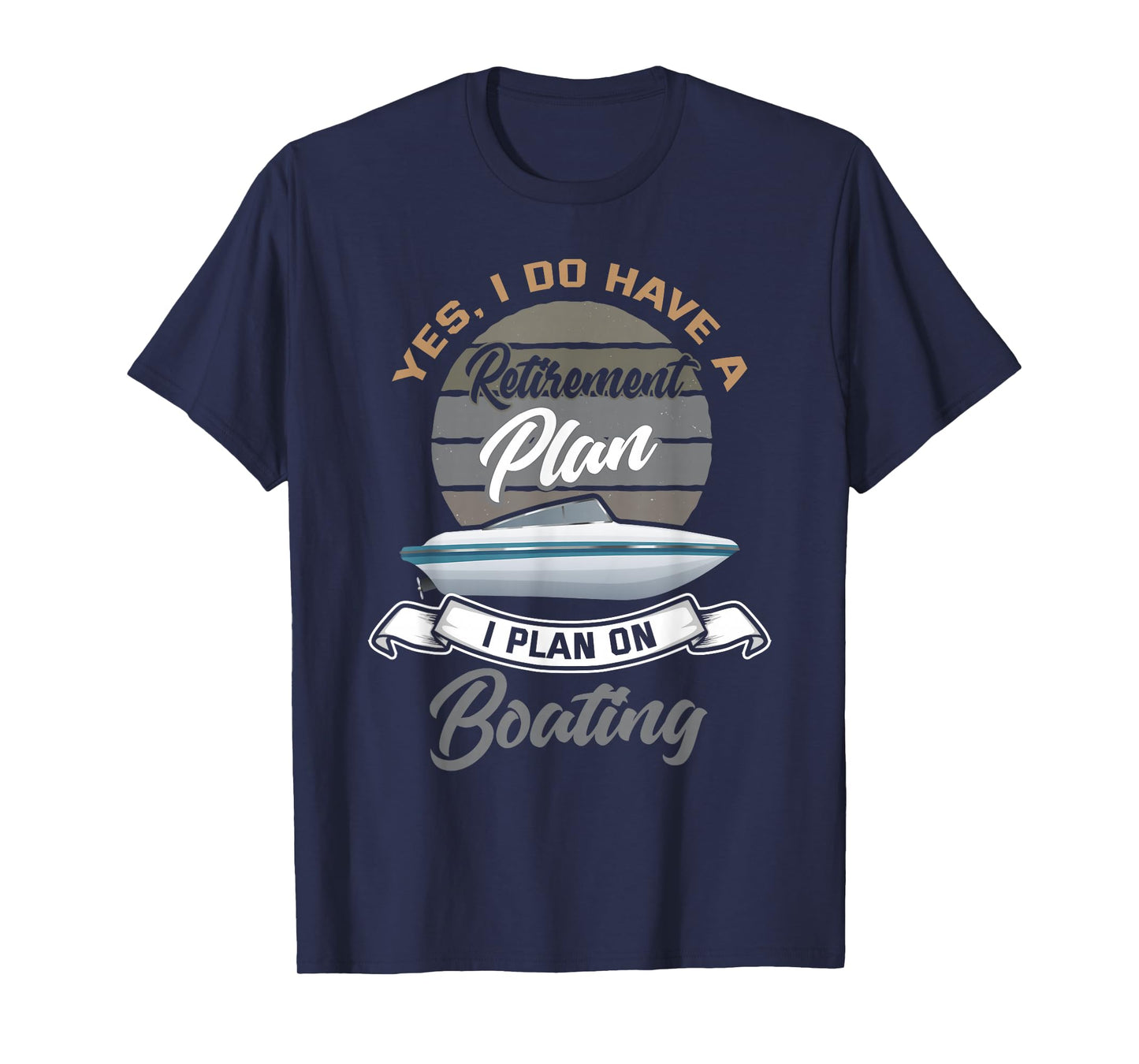 Boating Retirement Shirt Funny Boat Captain Retirement Gift T-Shirt