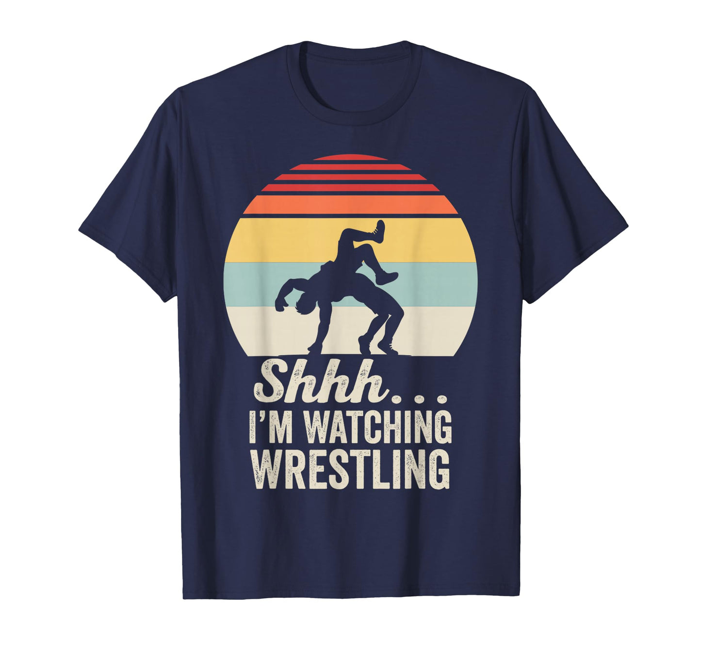 Shhh I'm Watching Wrestling Vintage Style T-Shirt