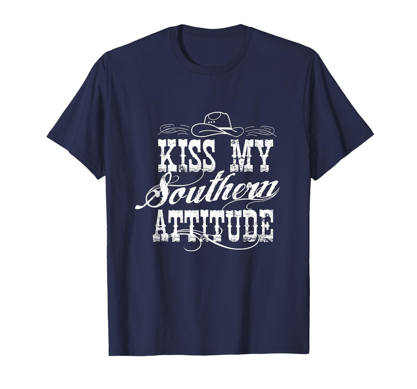 Sassy Southerns Country Life Kiss My Southern Attitudes T-Shirt