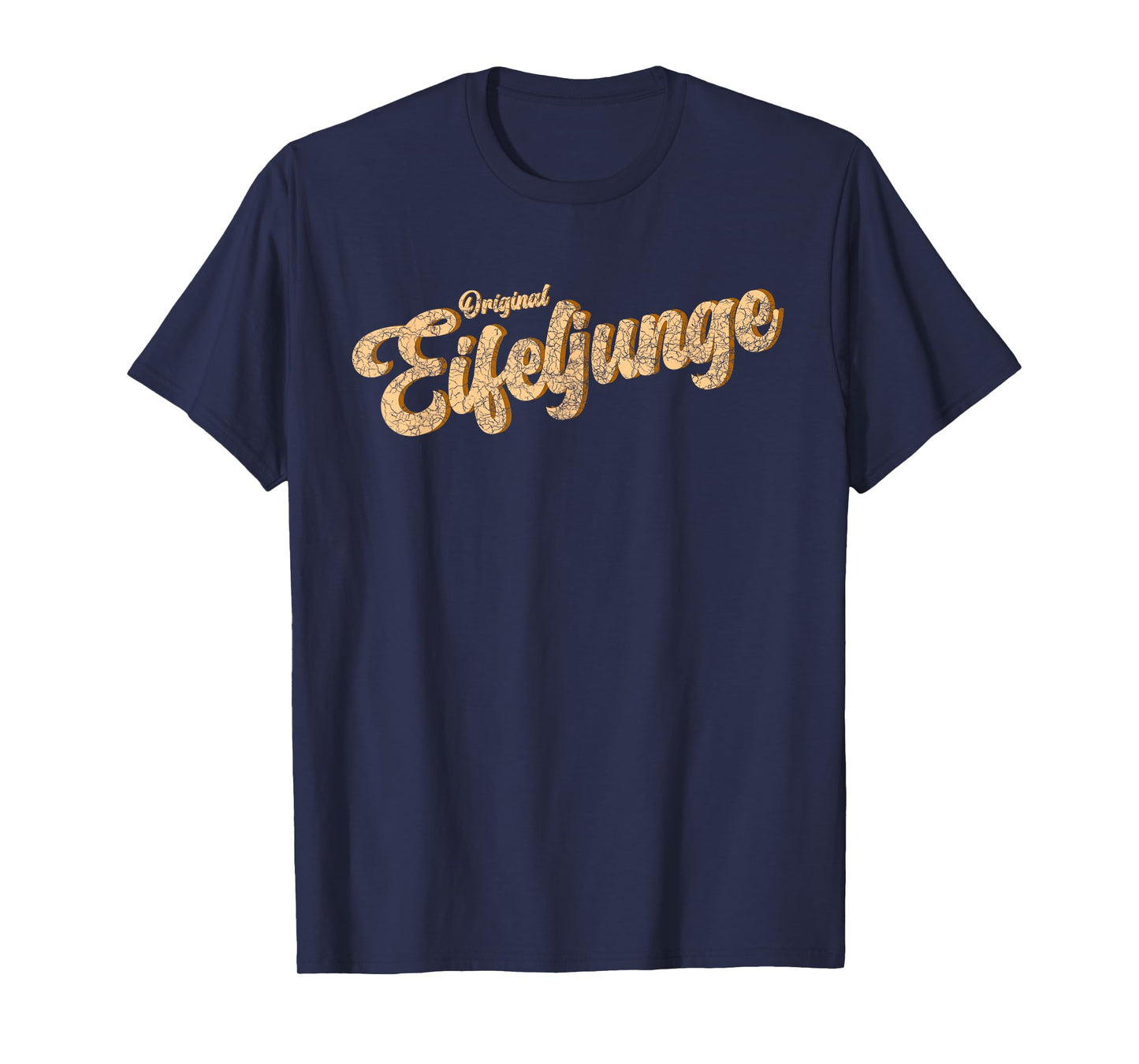 Eifelkind Eifel ist Heimat Saying for Eifeljunge Vintage T-Shirt