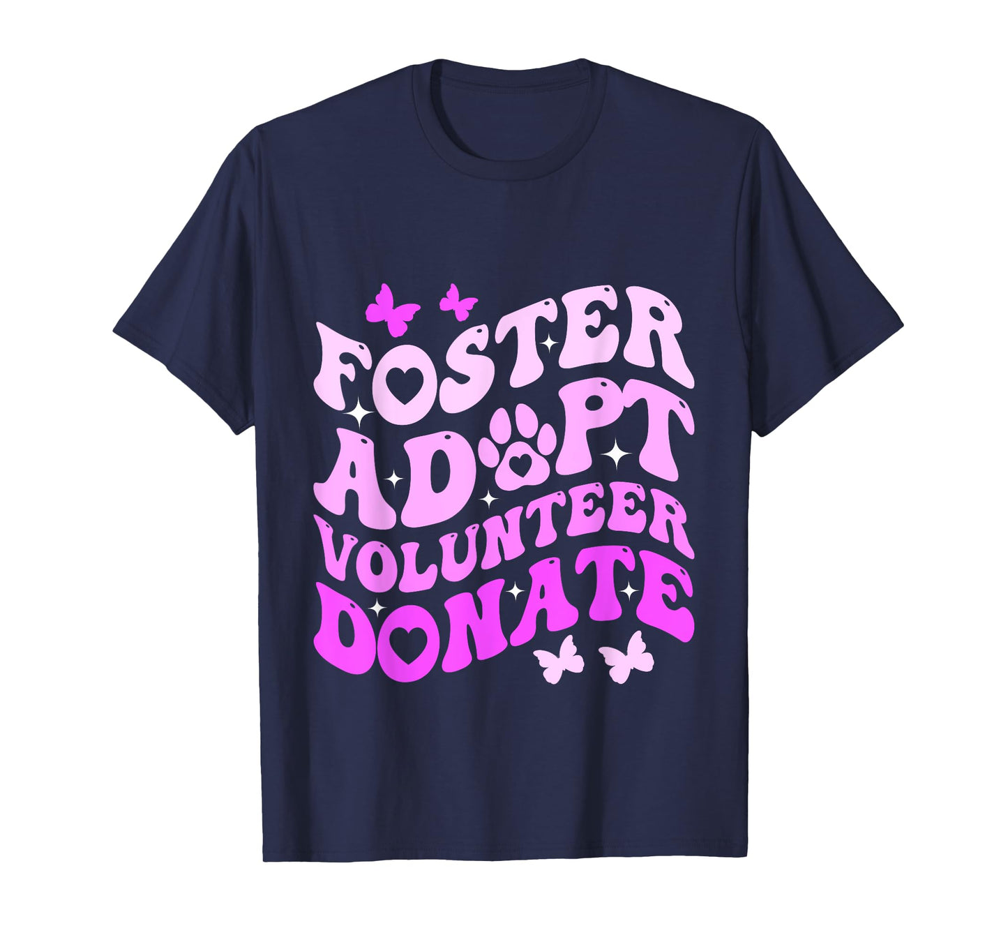 Groovy Foster Adopt Volunteer Donate Animal Rescue Dog Lover Men Women T-Shirt