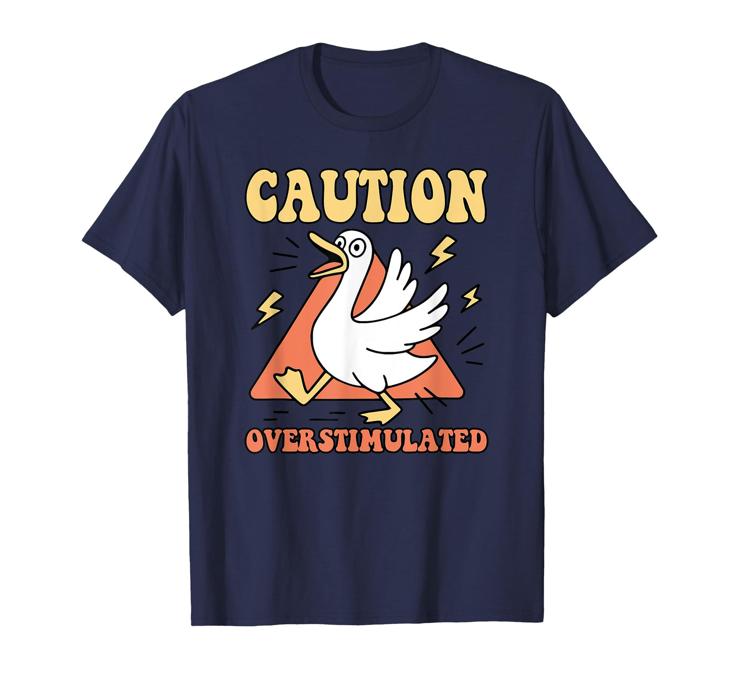 Caution Overstimulated Design T-Shirt