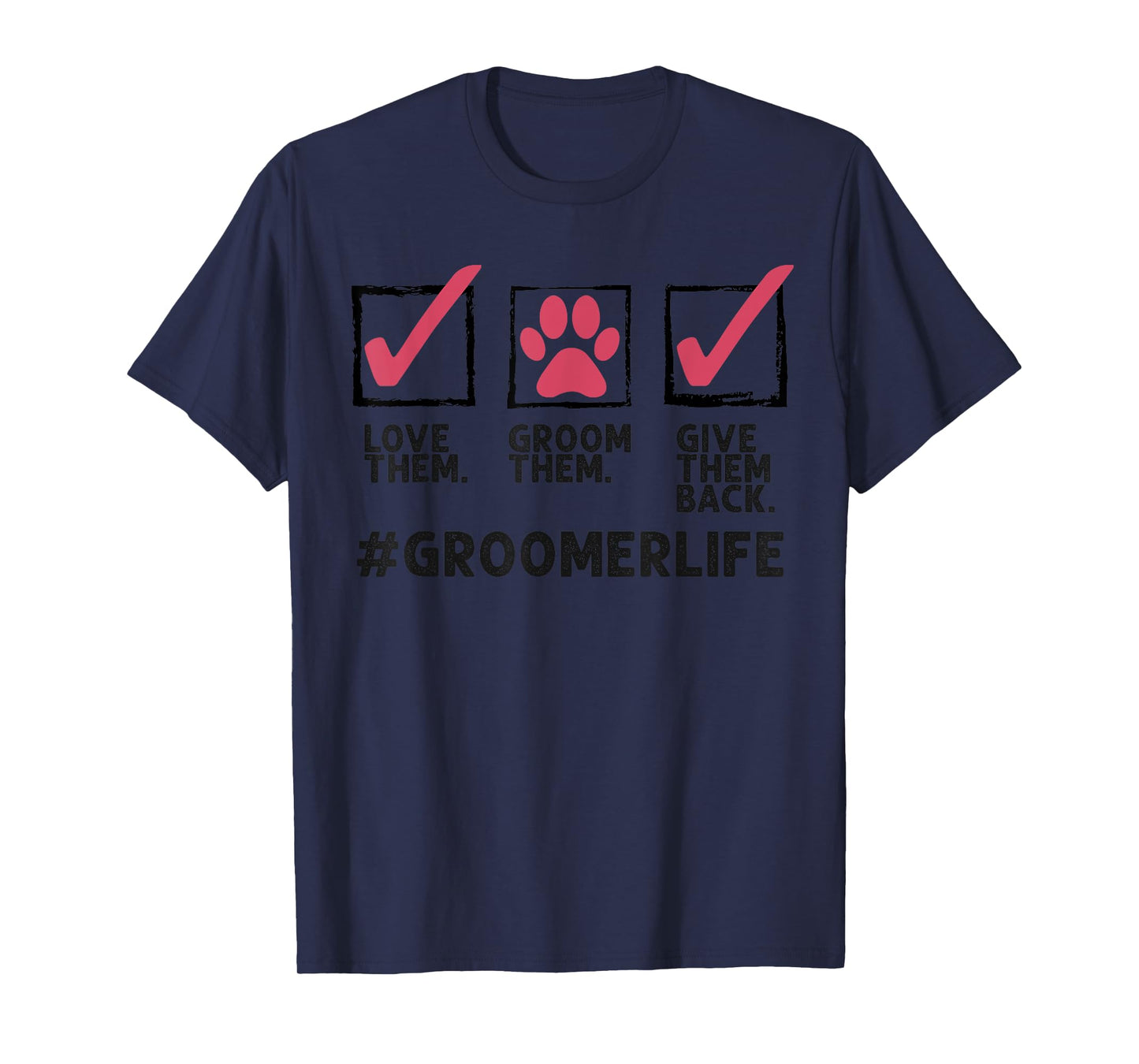Funny Dog Groomer Gift For Men Women Cool Pet Dog Grooming T-Shirt