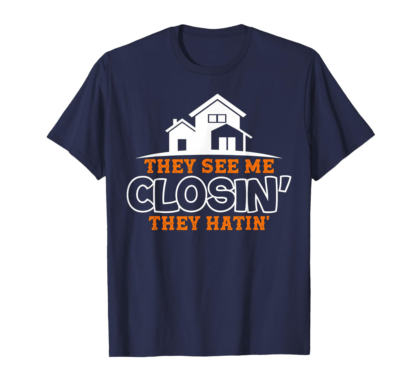 Closing Deals Like A Boss Real Estate Funny Realtor T-Shirt