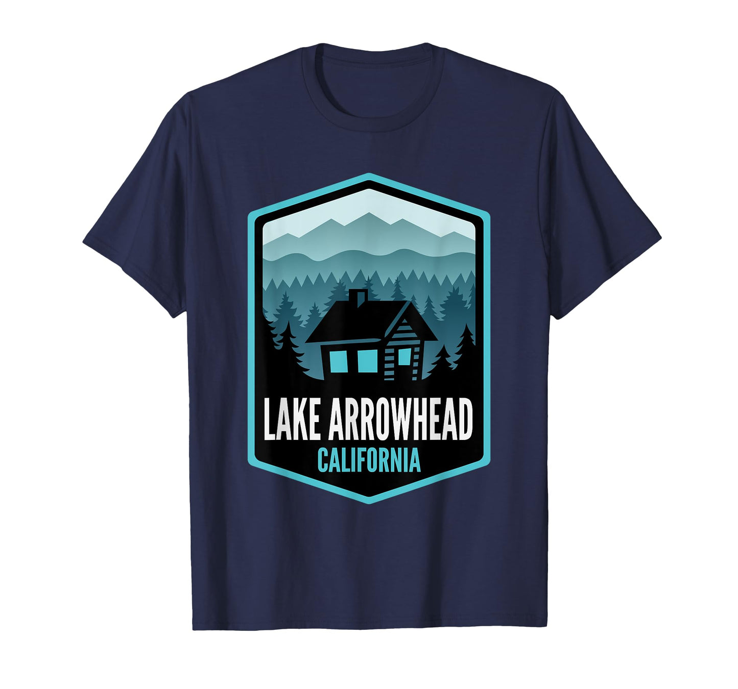 Lake Arrowhead California Mountain Town Cabin T-Shirt