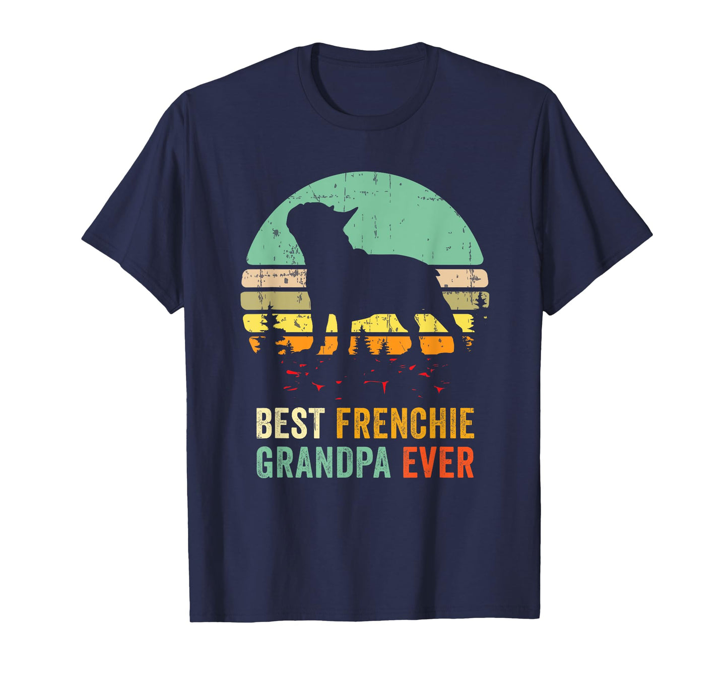 Frenchie Grandpa French Bulldog Grandfather Granddog Pet Dog Men Women T-Shirt