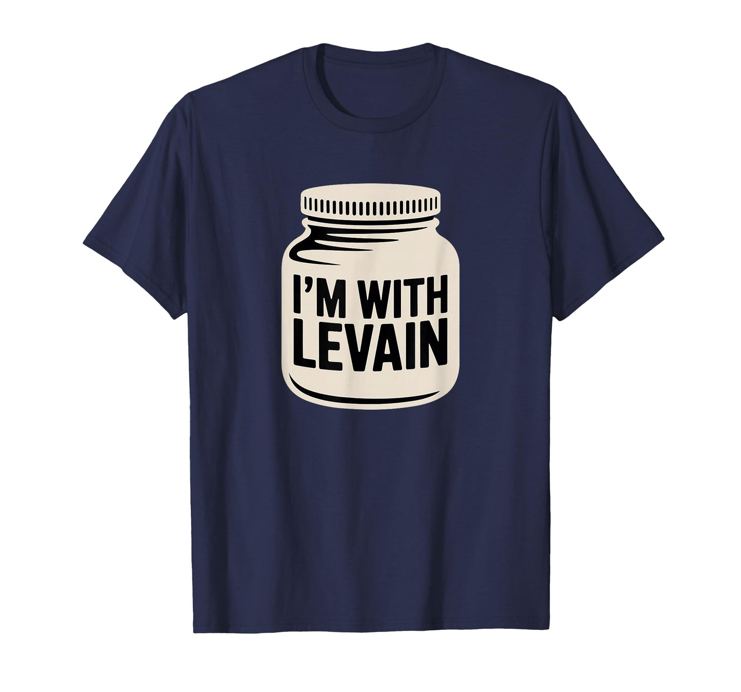 I'm with Levain Sourdough Baking Wild Yeast Home Baker T-Shirt