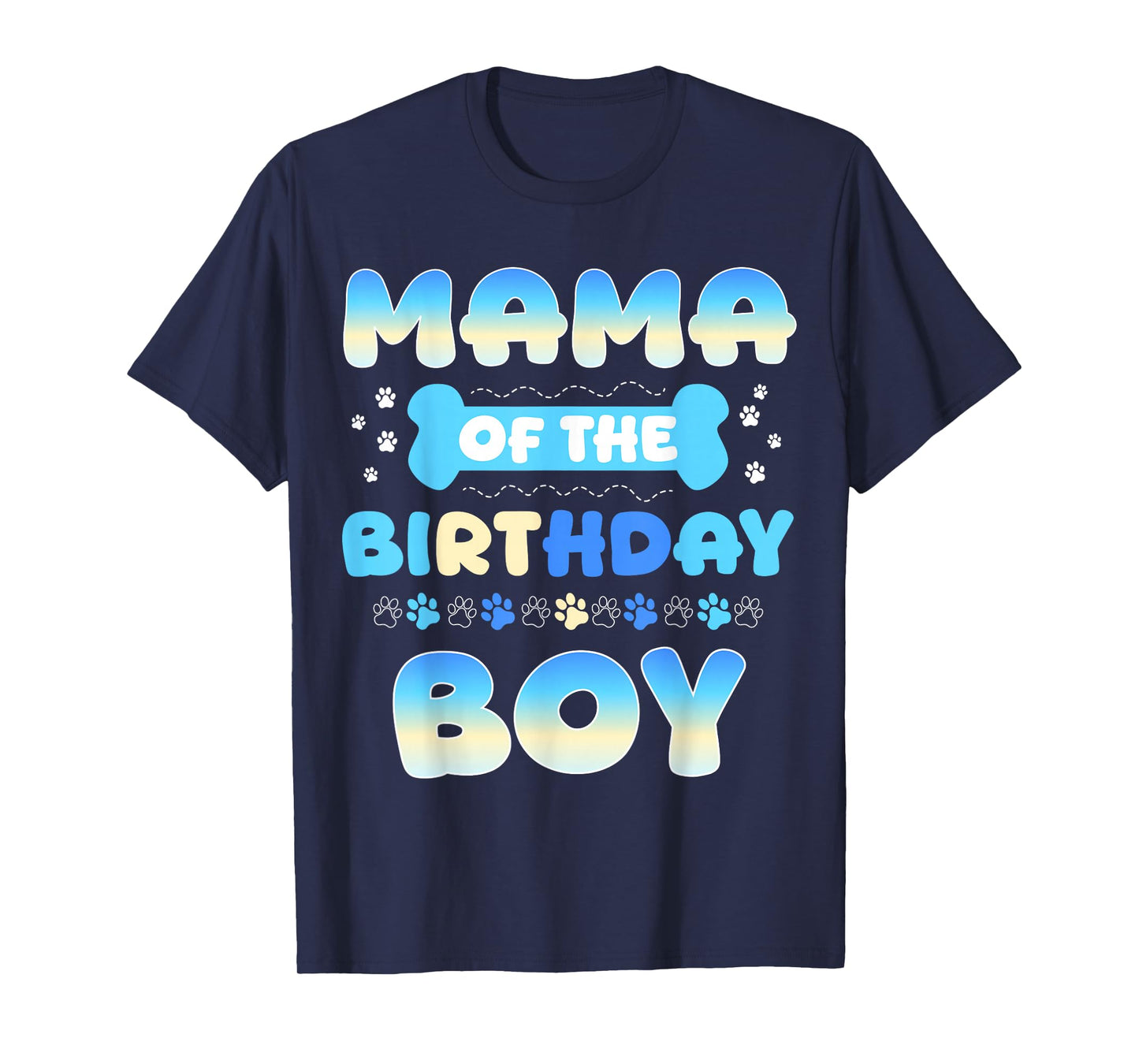 Birthday Boy Party Look for Proud Mama T-Shirt
