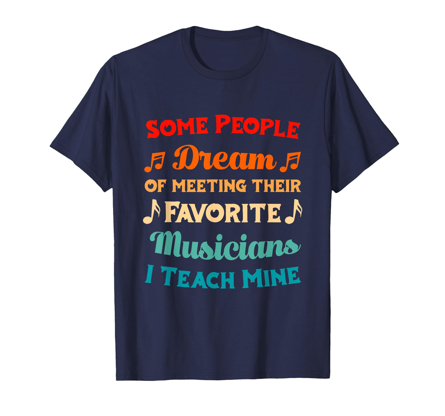 Music lessons music school - music teacher music teacher T-Shirt