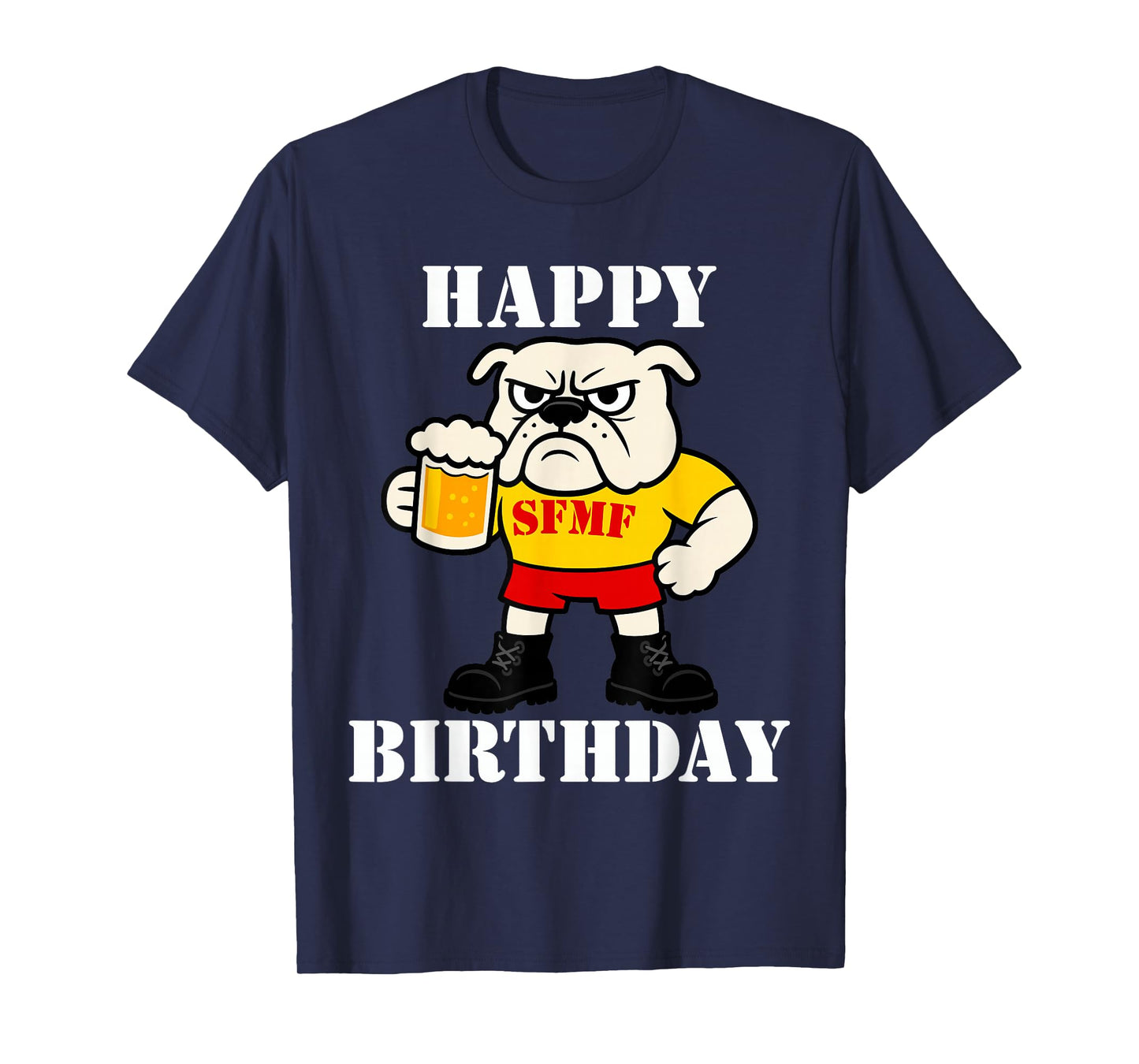 SFMF English Bulldog Funny Military Veteran Saying Men Women T-Shirt