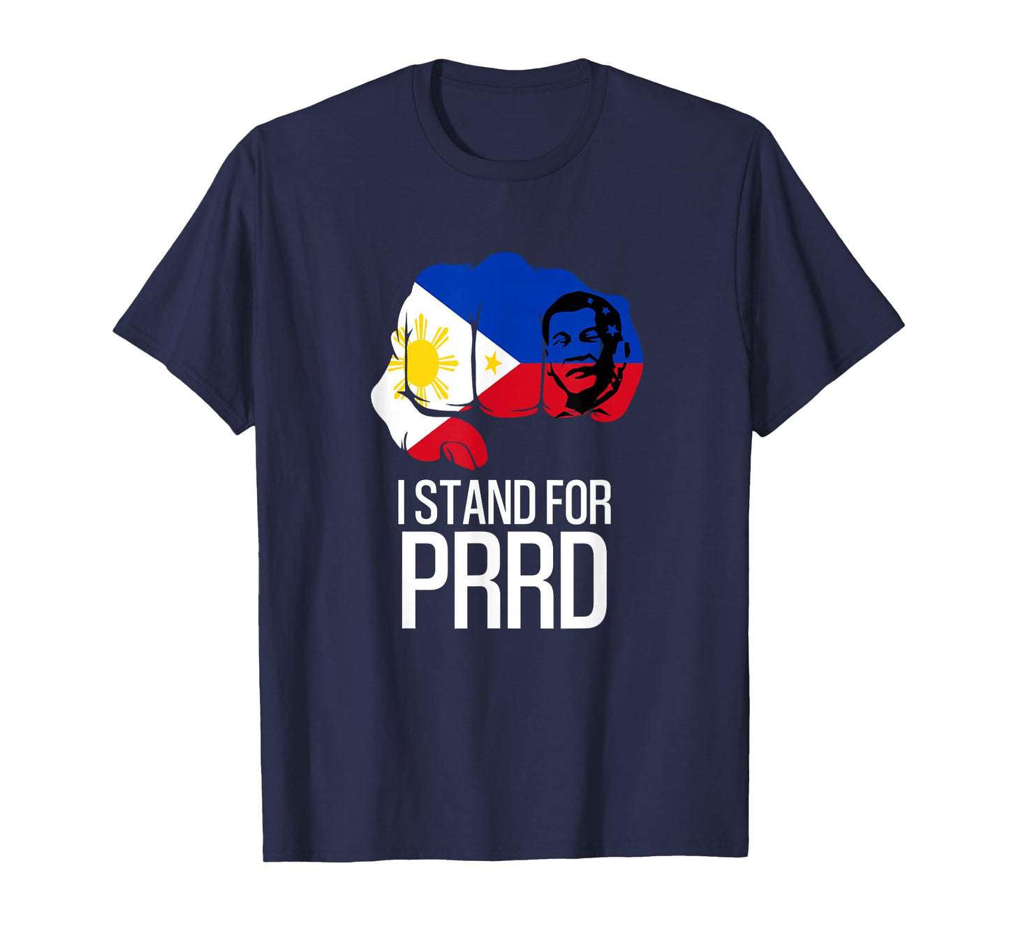 I Stand with Digong Duterte PRRD DU30 Philippine Flag T-Shirt