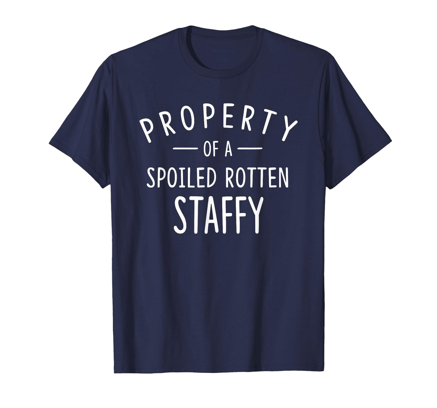 Staffy Funny Dog Shirts for Men Women T-Shirt