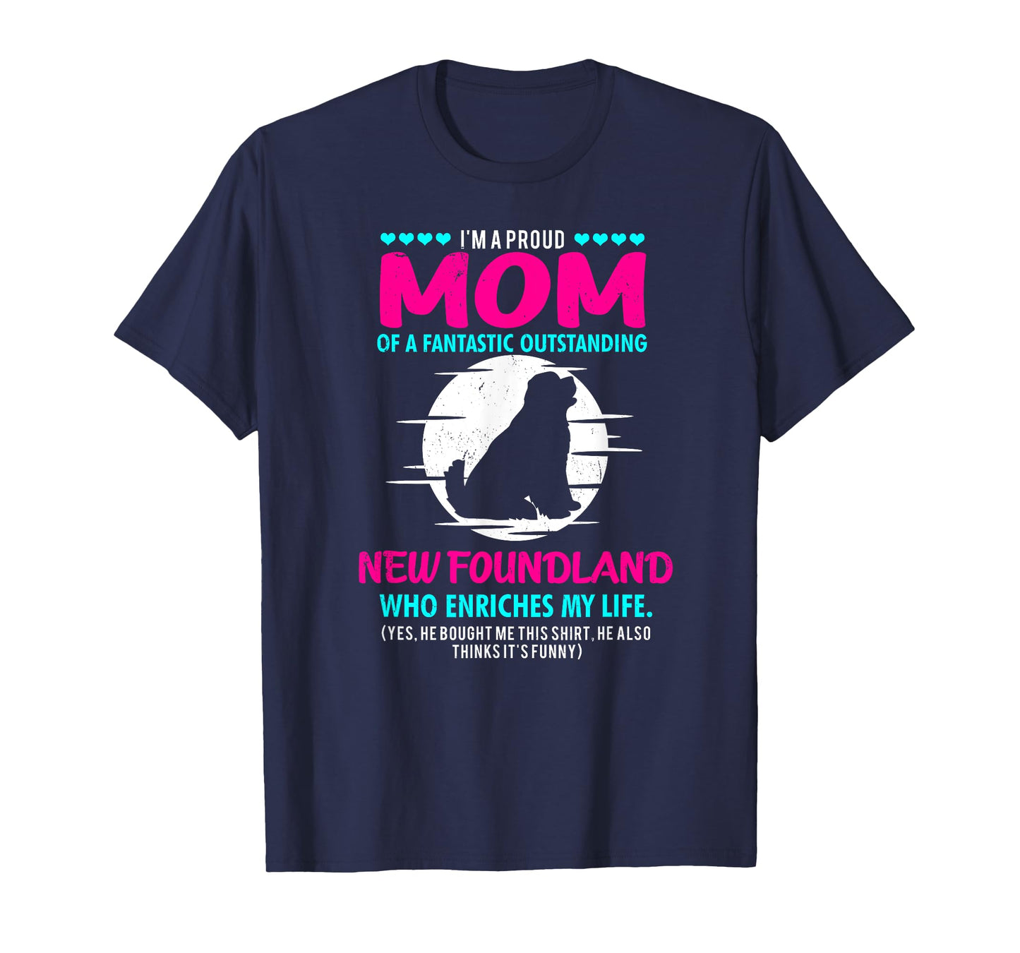 New Foundland Shirt Men Women New Foundland Dog Mom Gift T-Shirt