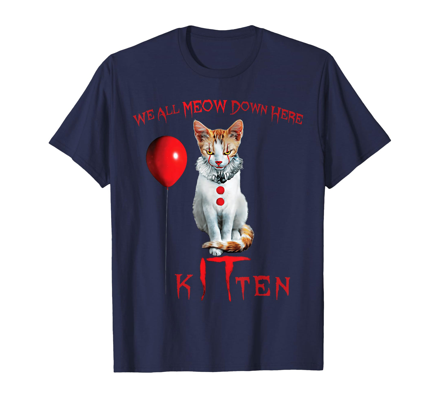 We All Meow Clown Cat Kitten Halloween Funny Cute T-Shirt