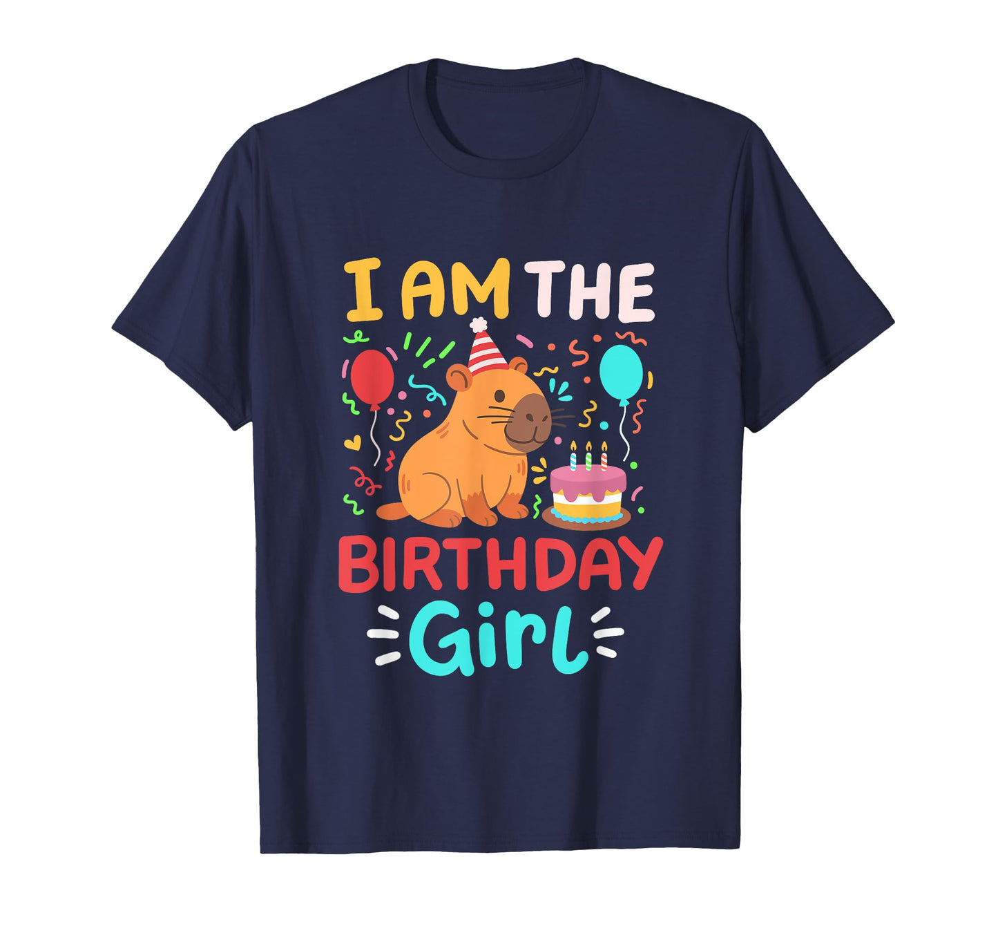 I'm The Birthday Girl Cute Capybara Bday Family Matching T-Shirt