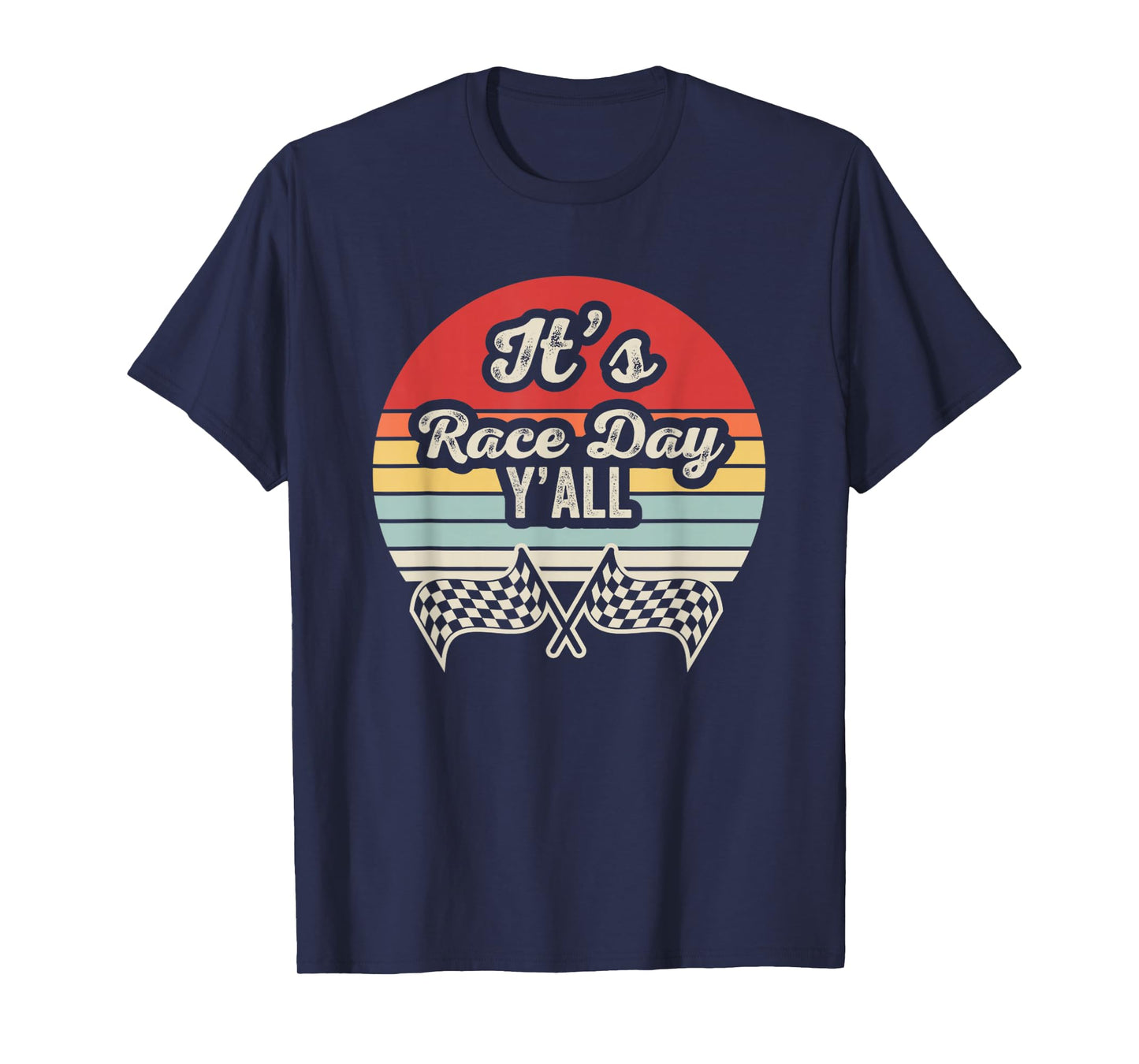 It's Race Day Y'all Retro Racing Flags T-Shirt