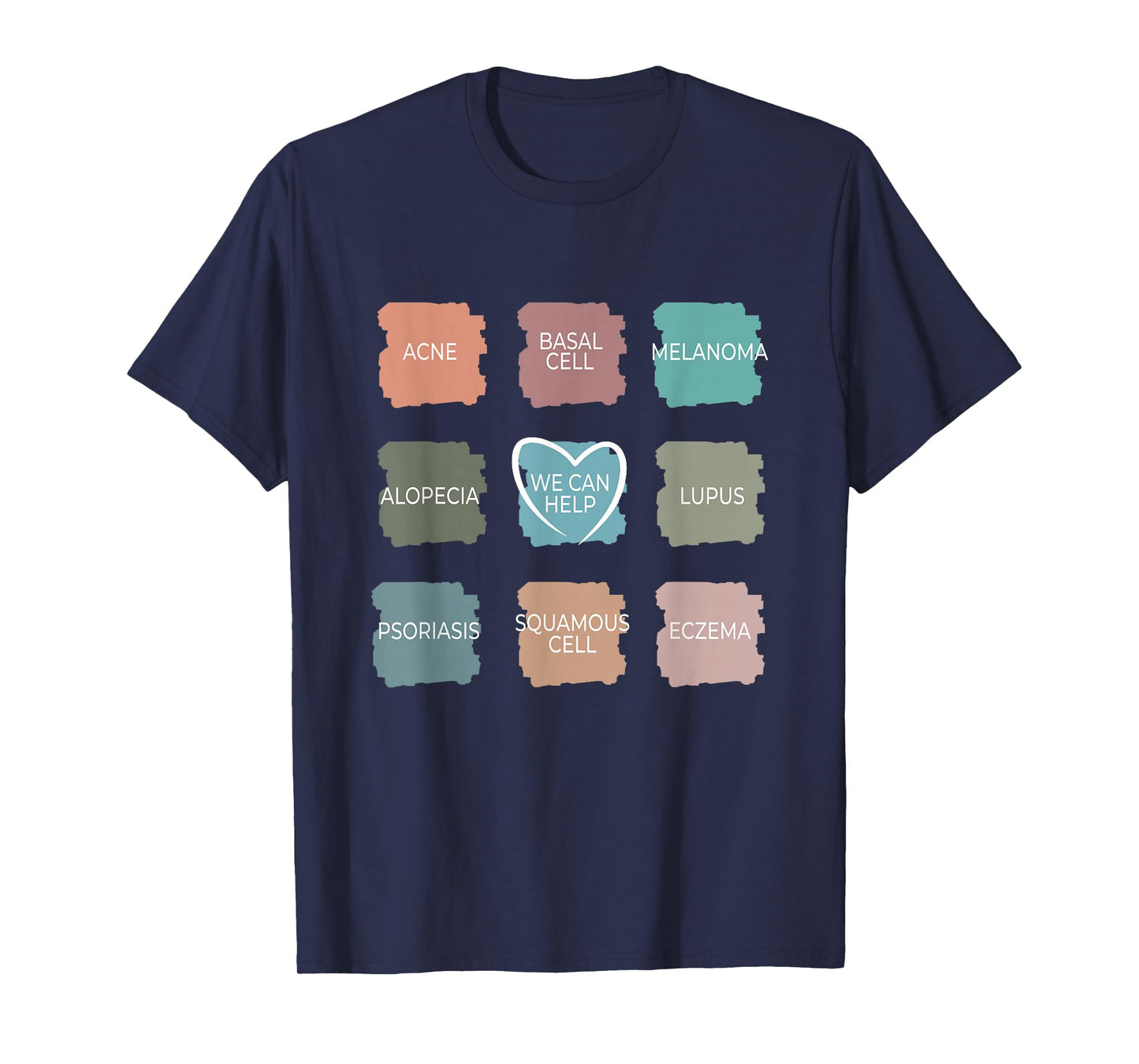 Dermatology Nurse - We Can Help Derm Dermatologist T-Shirt