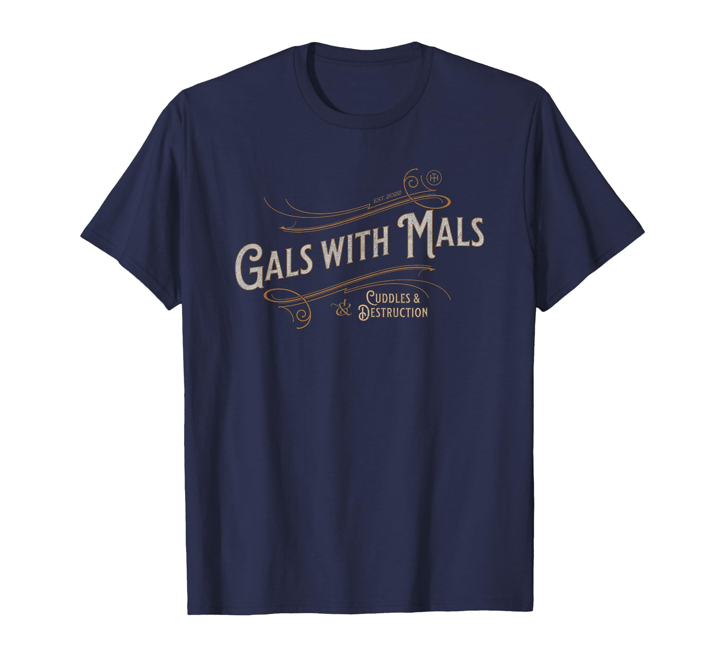 Funny Gals with Mals, Belgian Malinois Mom, Malinois Lover T-Shirt