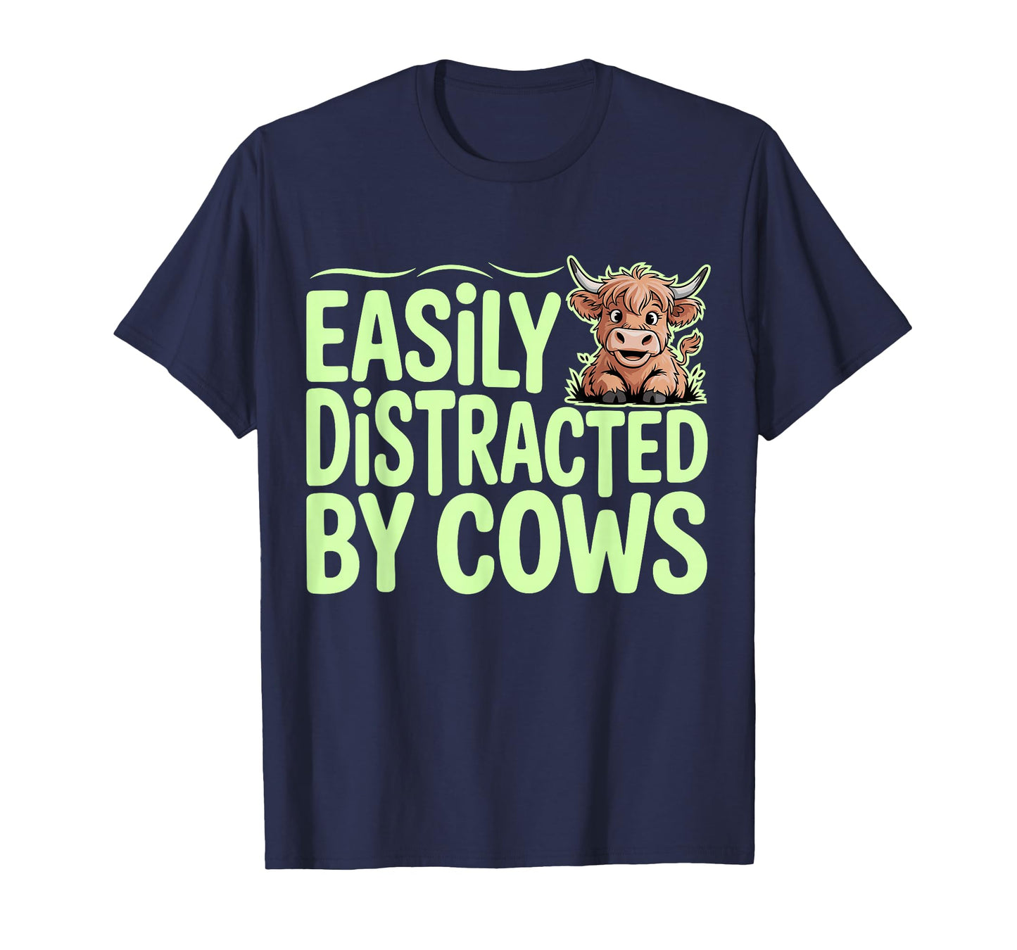 Easily Distracted by Cows Western Highland Cow T-Shirt