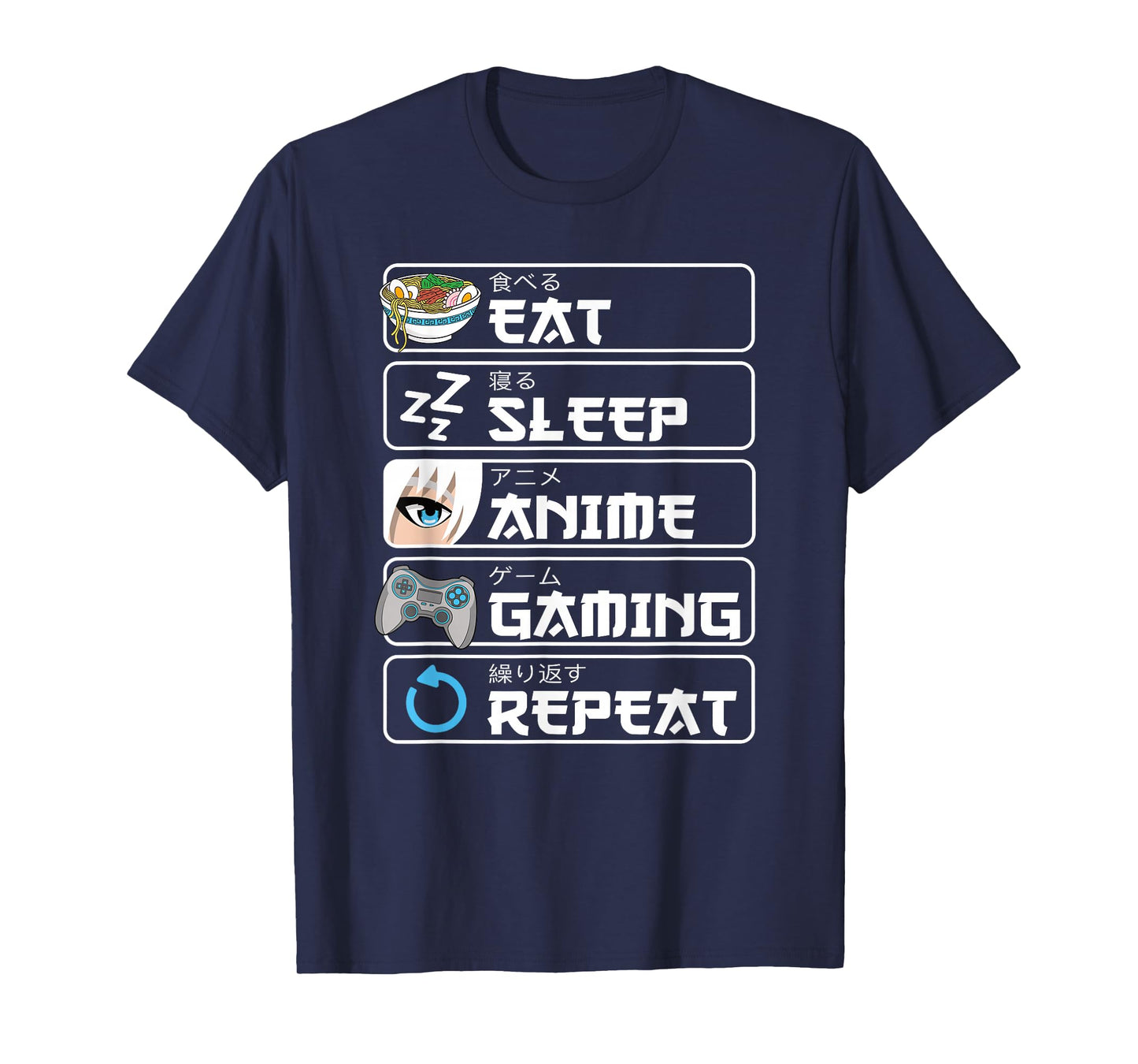 Eat Sleep Anime Gaming Repeat Manga Otaku Men Boys T-Shirt