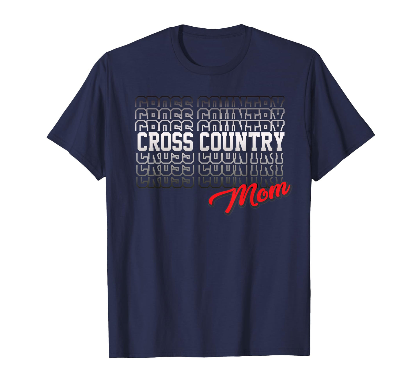 Cross Country Mom High School Running Team Mother T-Shirt
