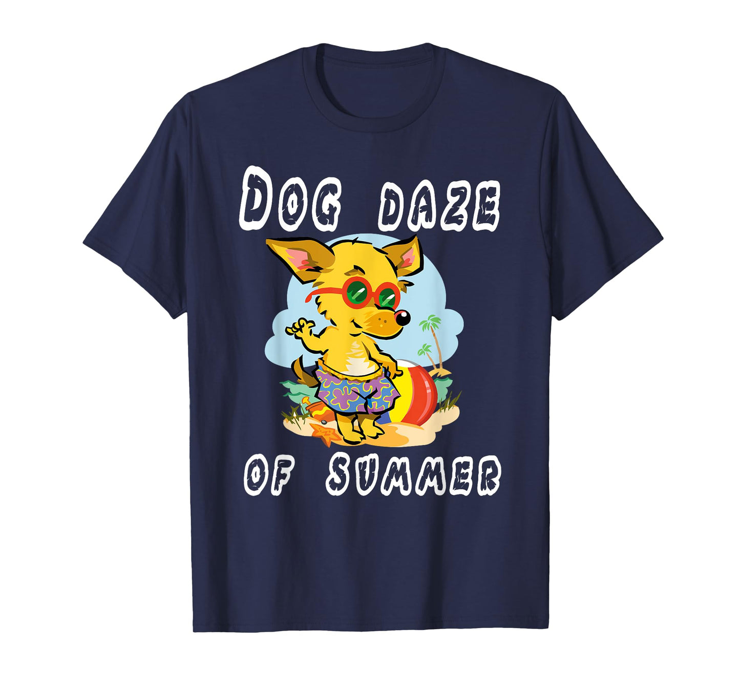Funny Dog Daze of Summer T-Shirt
