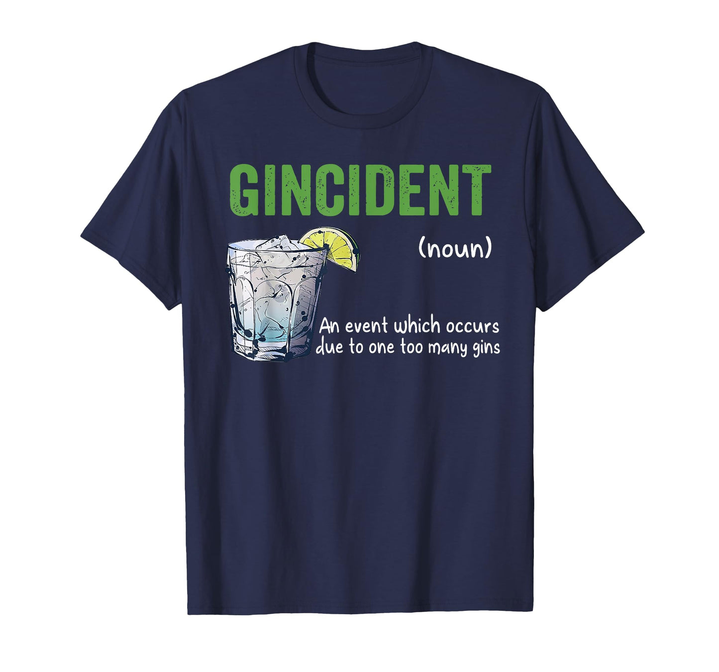 gincident shirt T-Shirt