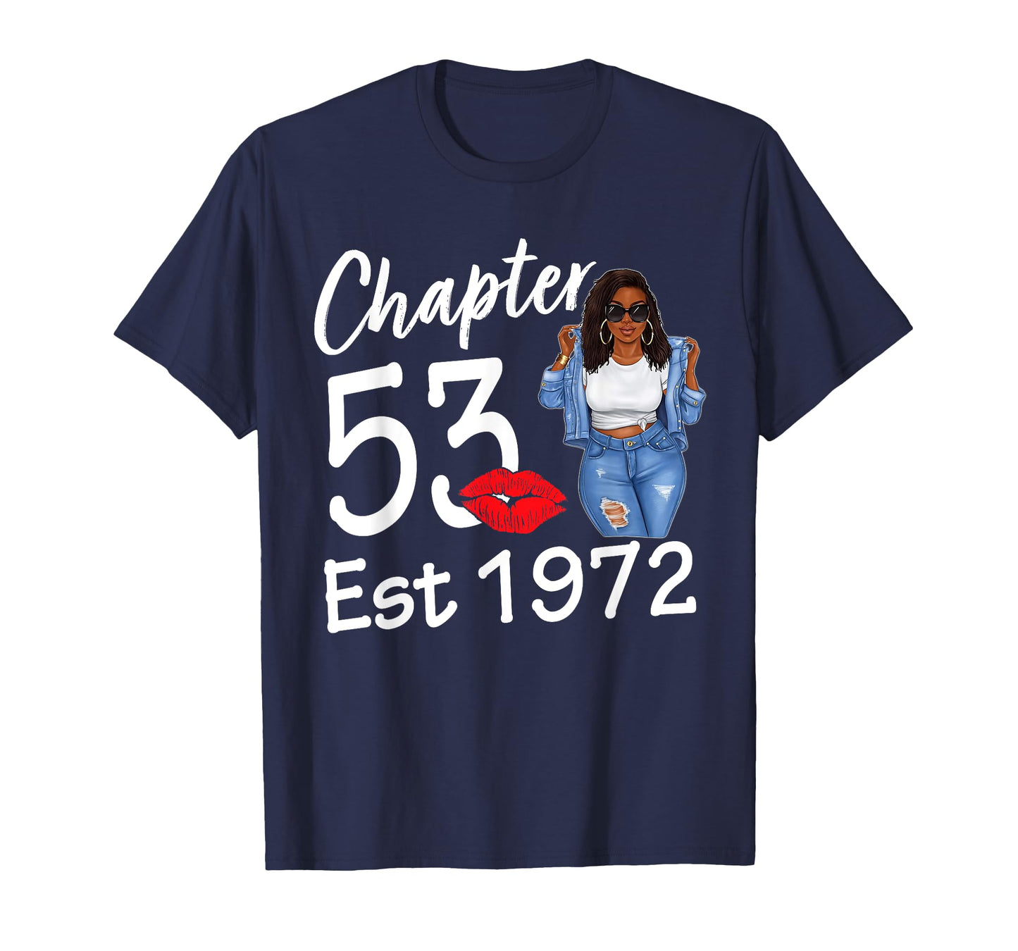 Chapter 53 Est 1972 53rd Birthday Black Afro Girl Women T-Shirt